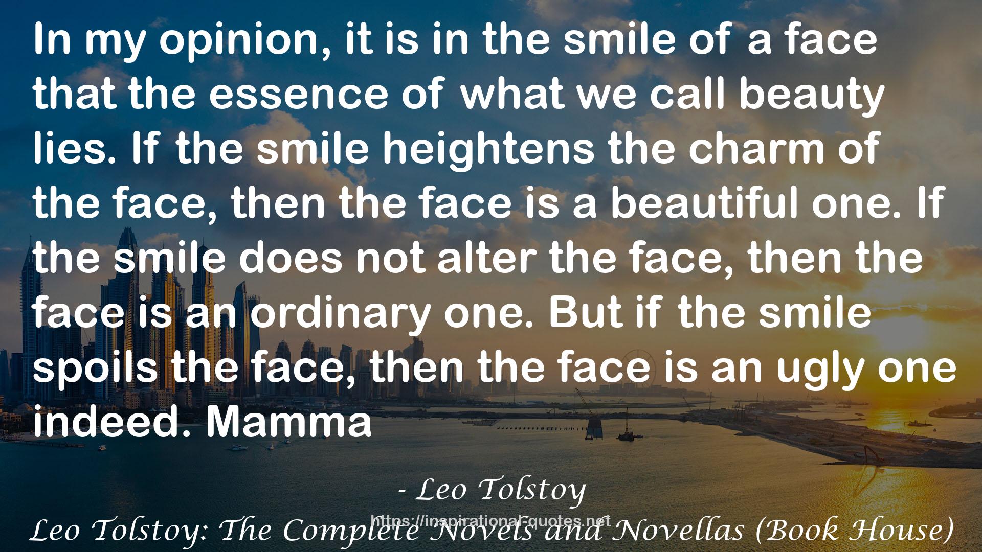 Leo Tolstoy: The Complete Novels and Novellas (Book House) QUOTES