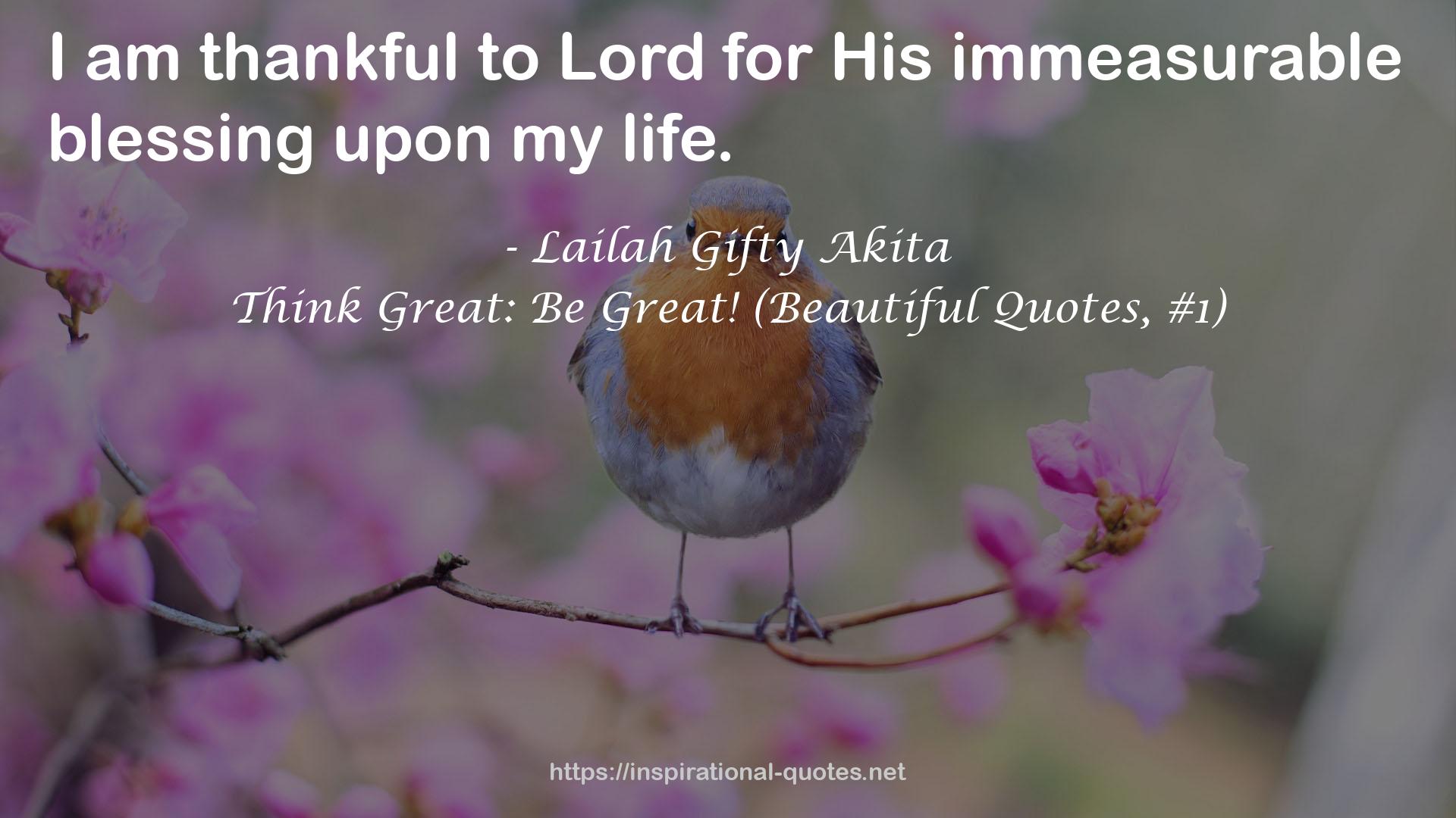 His immeasurable blessing  QUOTES