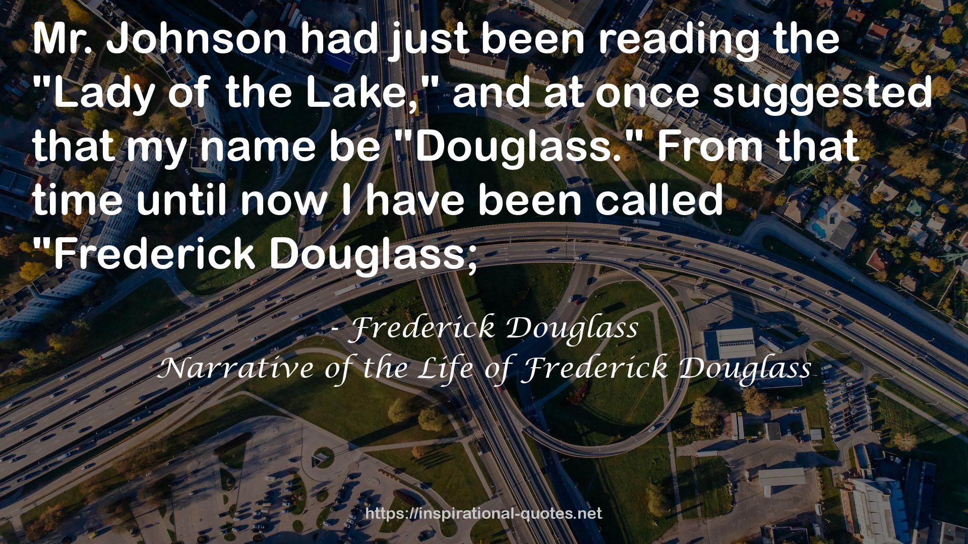 Narrative of the Life of Frederick Douglass QUOTES