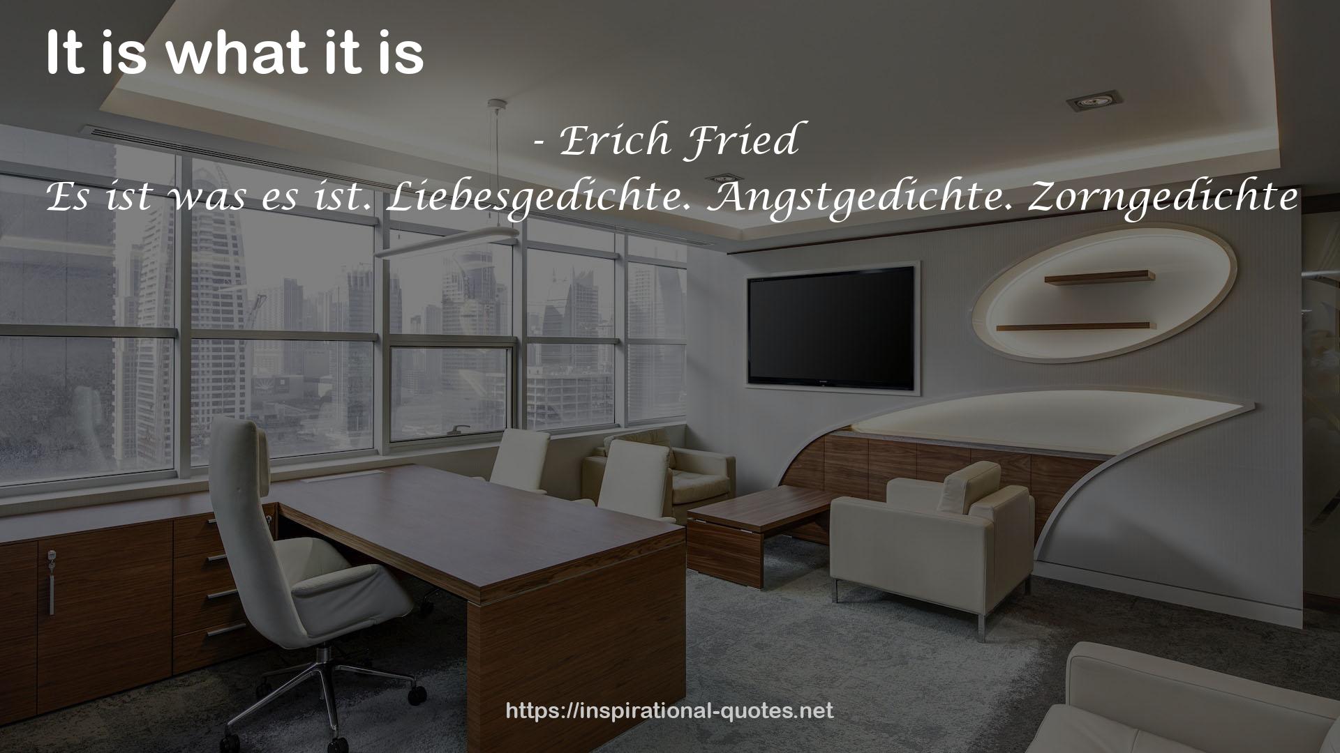 Erich Fried QUOTES