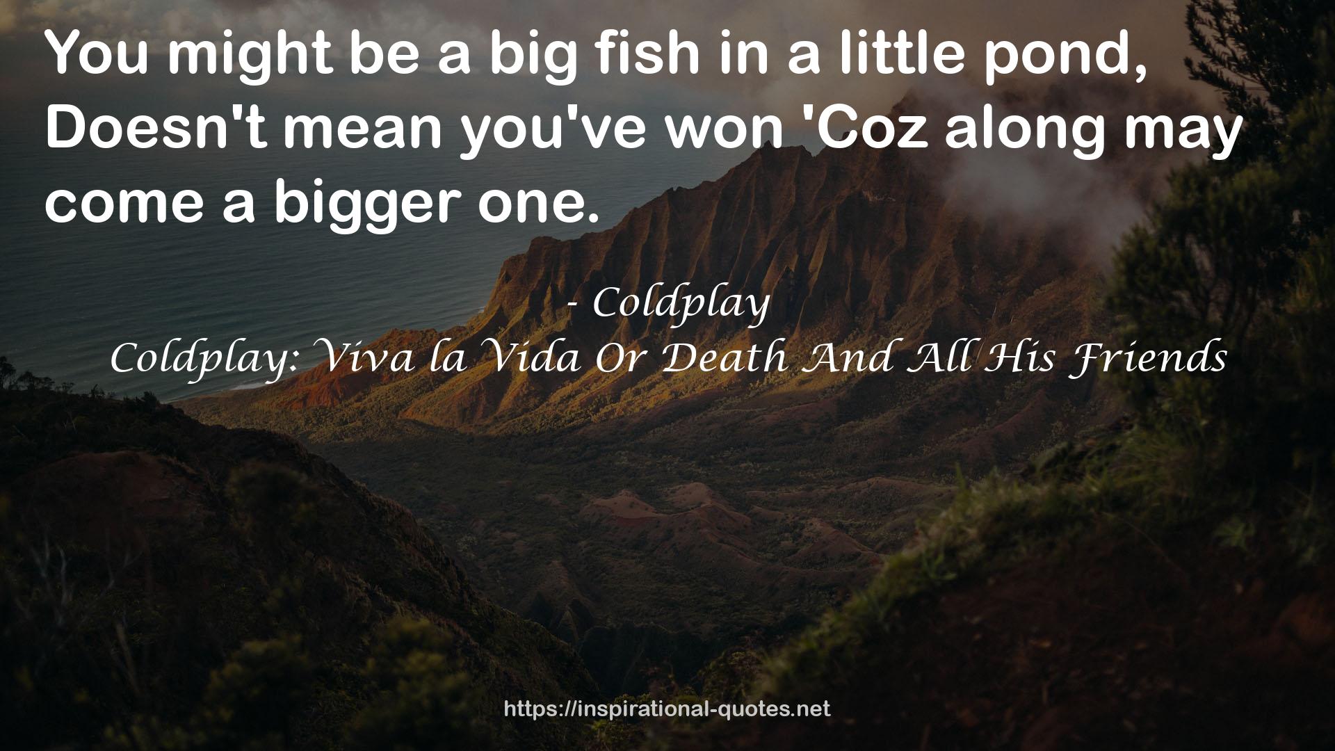 Coldplay QUOTES