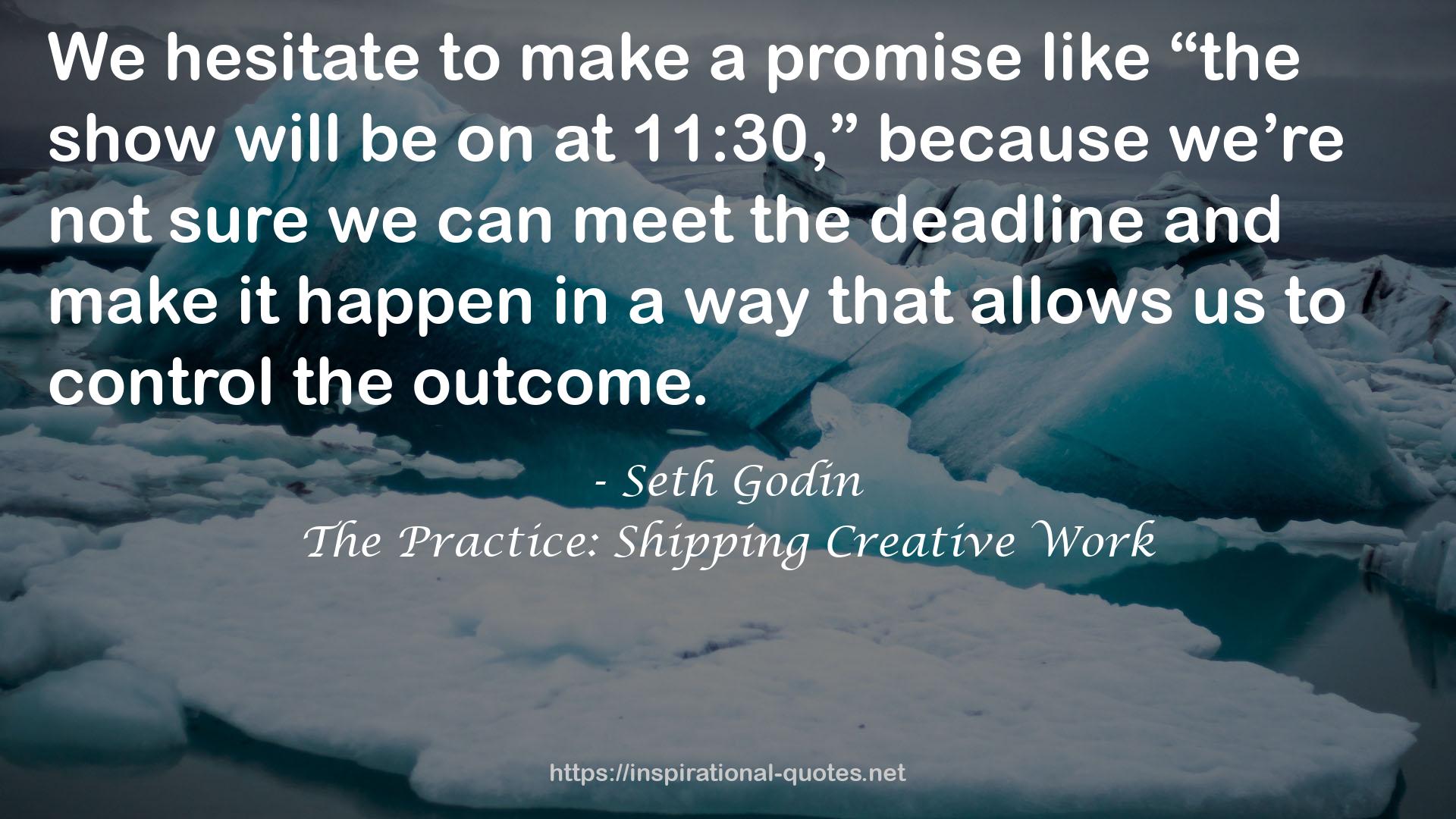 The Practice: Shipping Creative Work QUOTES