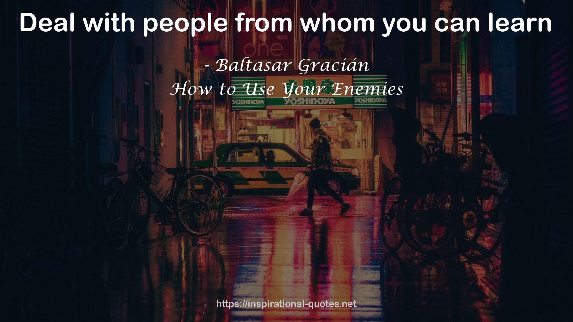How to Use Your Enemies QUOTES