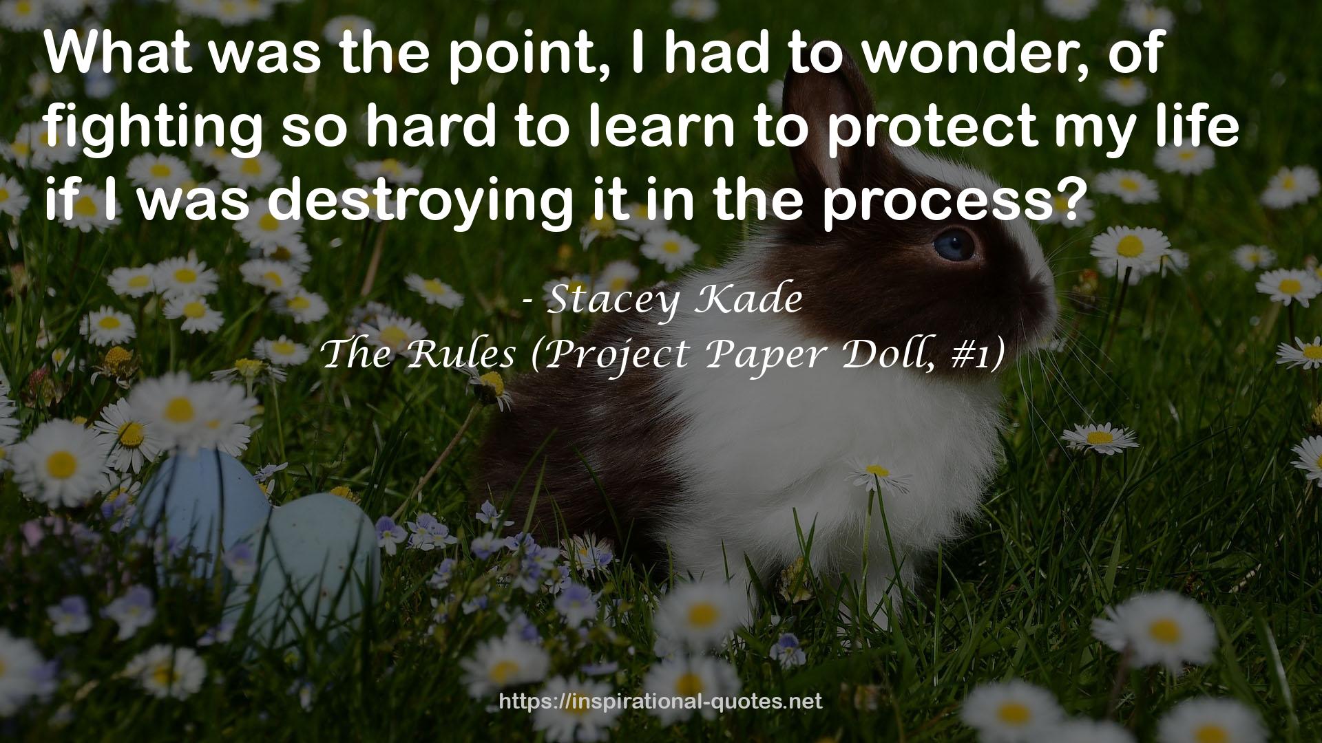 The Rules (Project Paper Doll, #1) QUOTES
