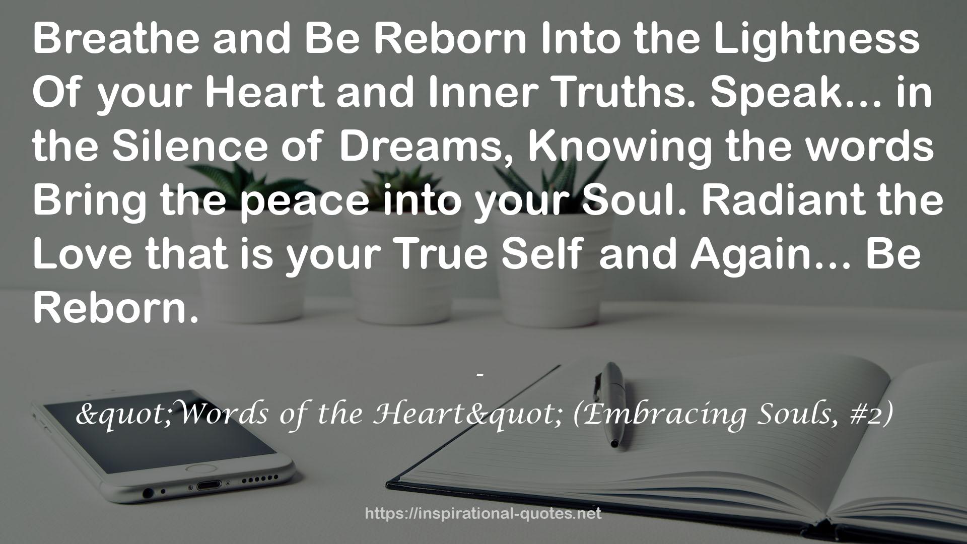 "Words of the Heart" (Embracing Souls, #2) QUOTES