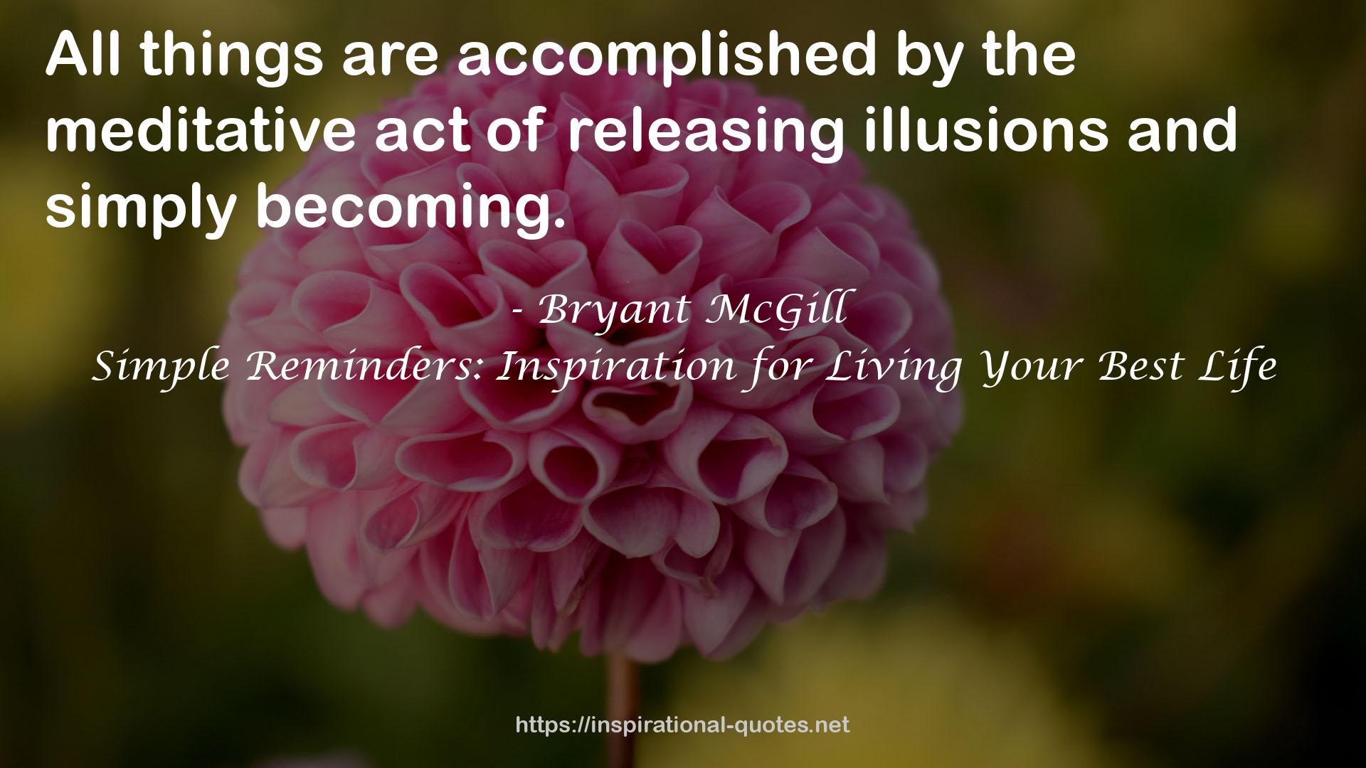 the meditative act of releasing  QUOTES