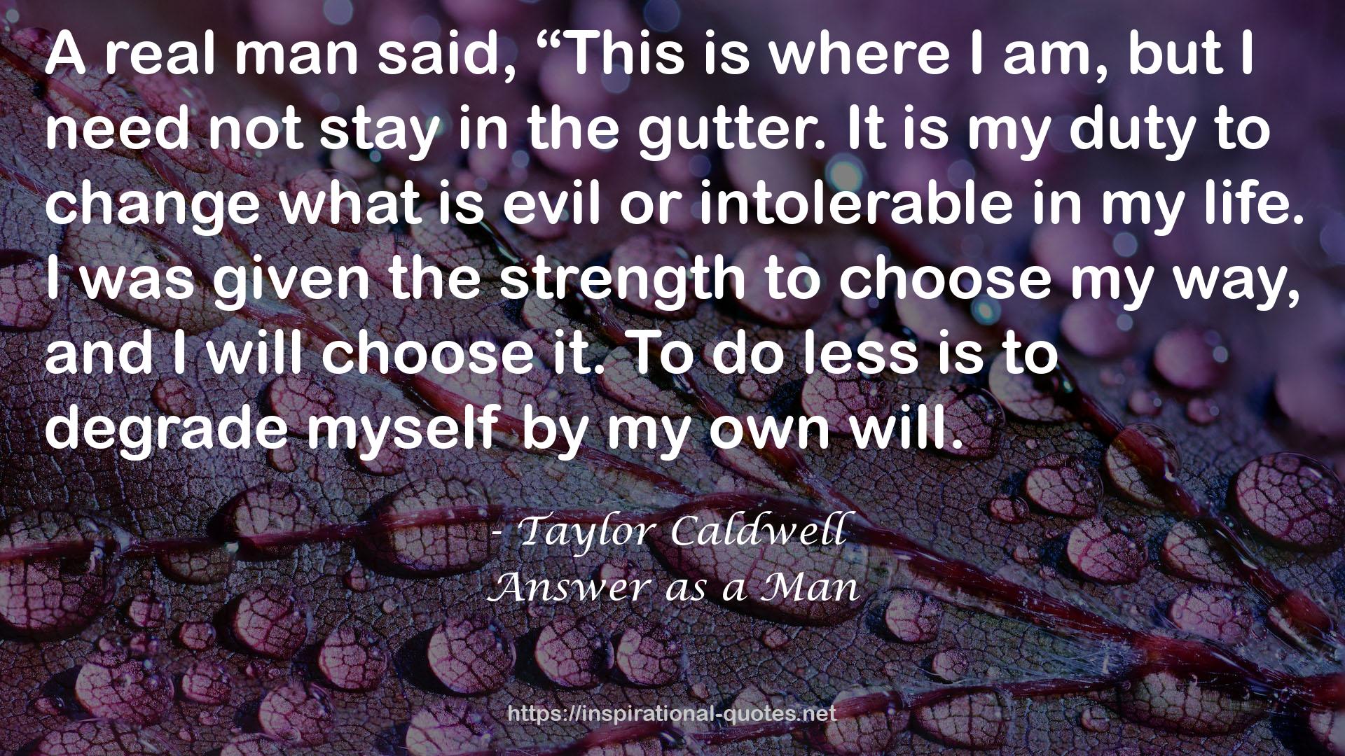 Answer as a Man QUOTES