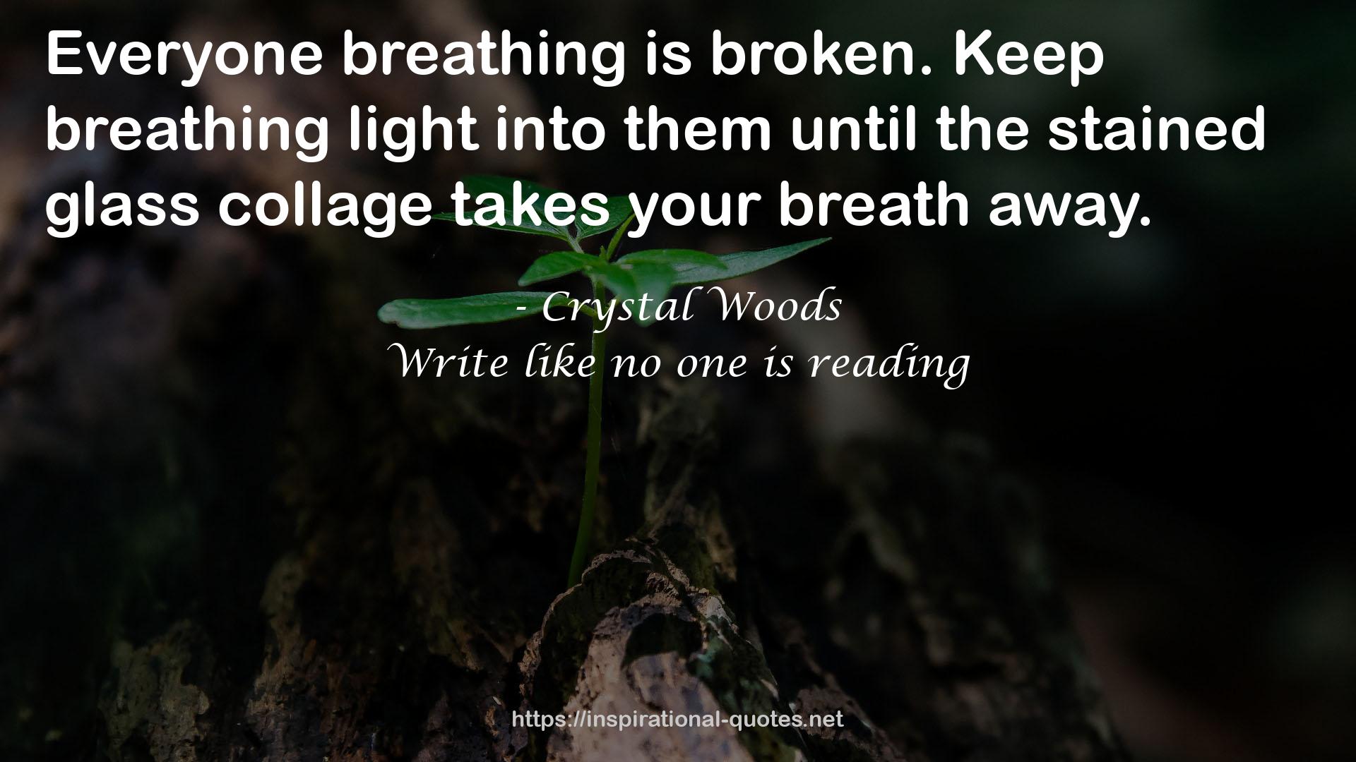 breathing light  QUOTES