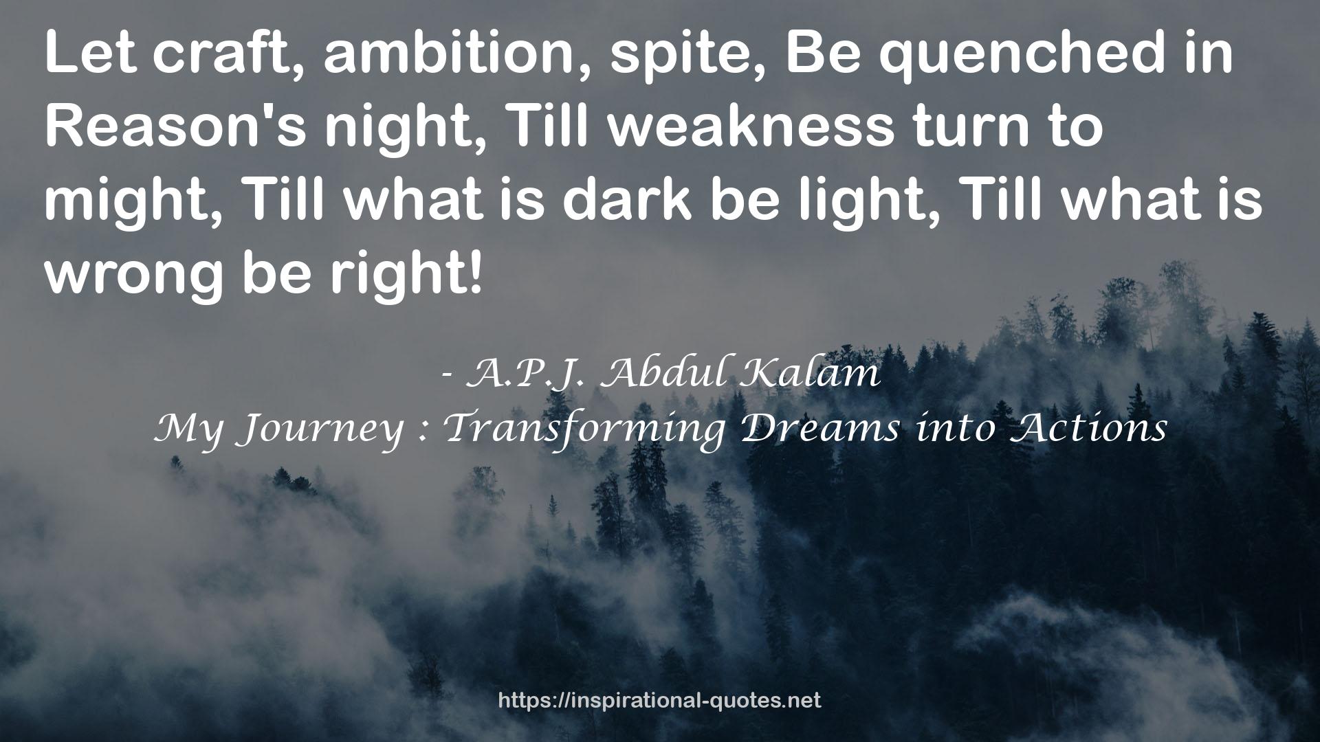 My Journey : Transforming Dreams into Actions QUOTES