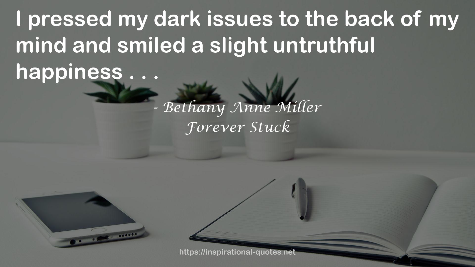 Bethany Anne Miller QUOTES