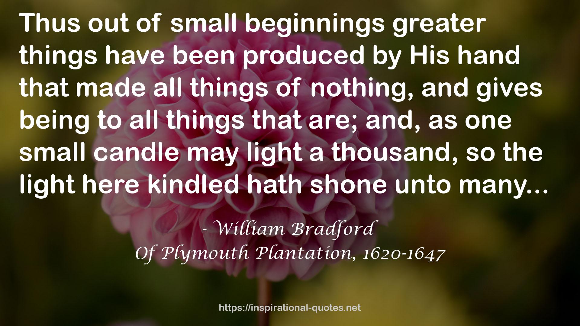Of Plymouth Plantation, 1620-1647 QUOTES