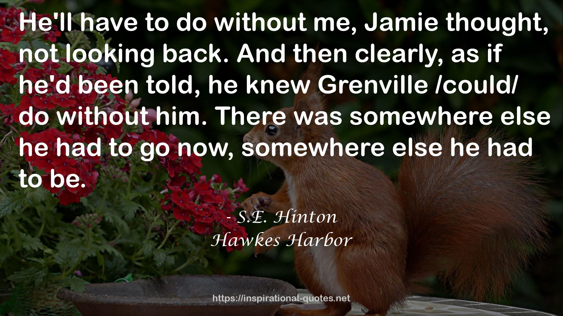 Hawkes Harbor QUOTES