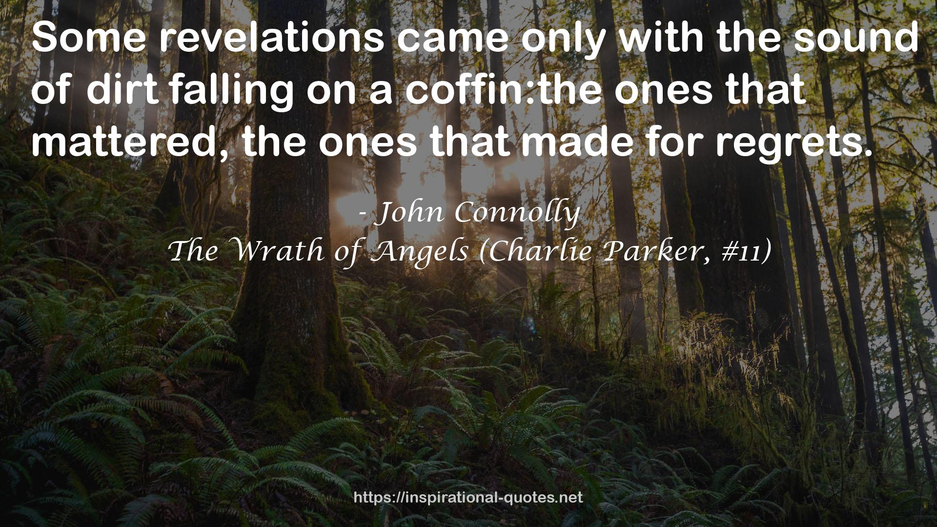 The Wrath of Angels (Charlie Parker, #11) QUOTES