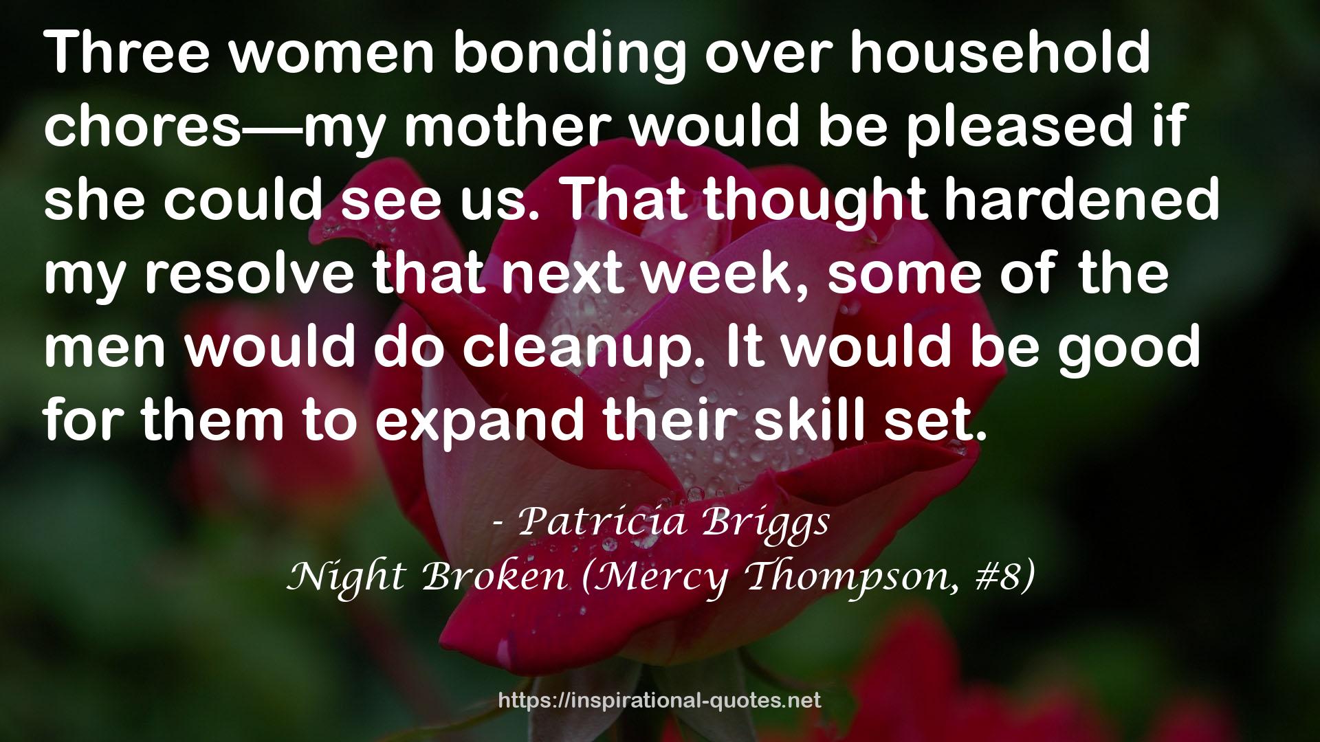 Night Broken (Mercy Thompson, #8) QUOTES