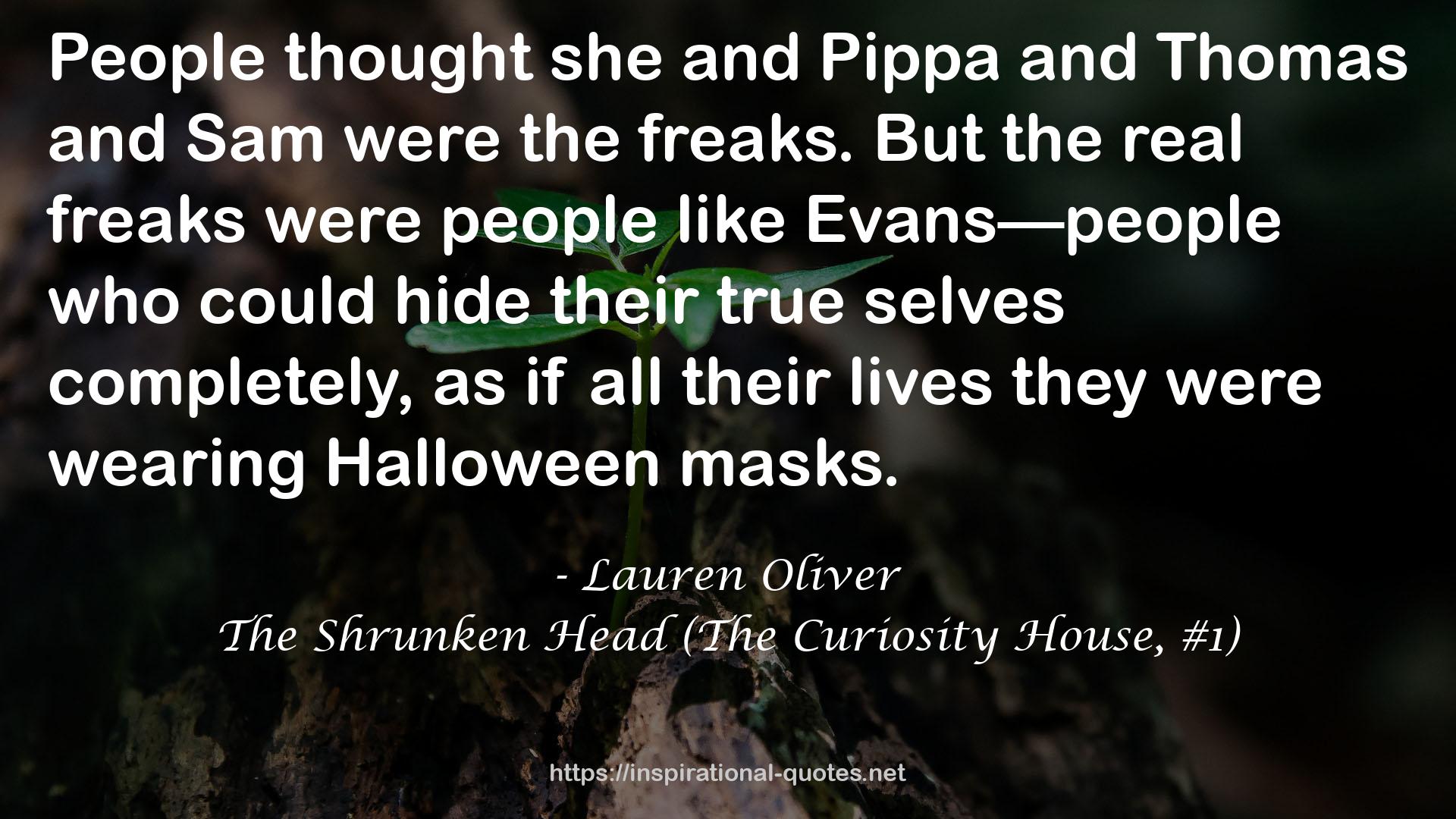 The Shrunken Head (The Curiosity House, #1) QUOTES