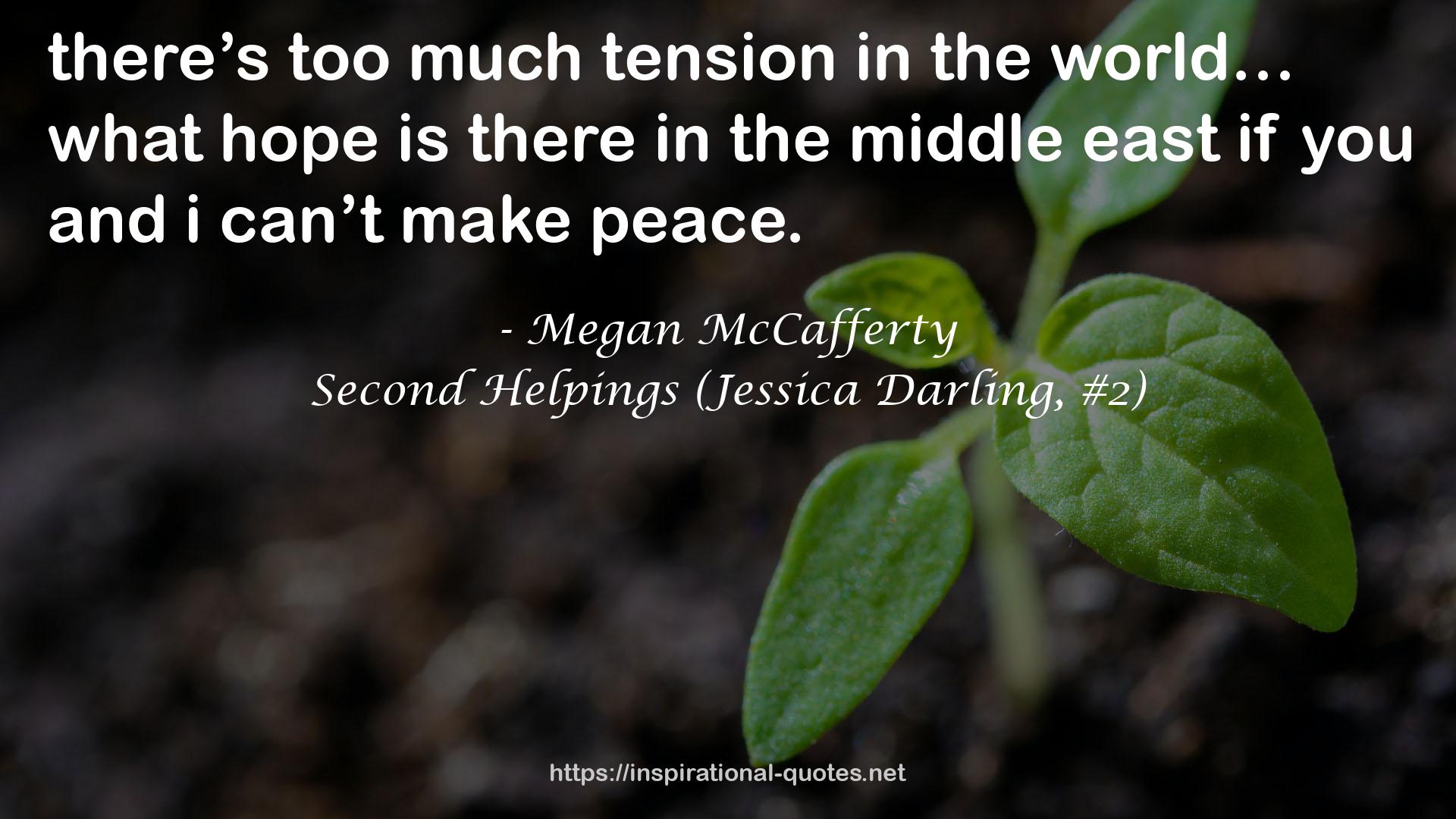 Second Helpings (Jessica Darling, #2) QUOTES