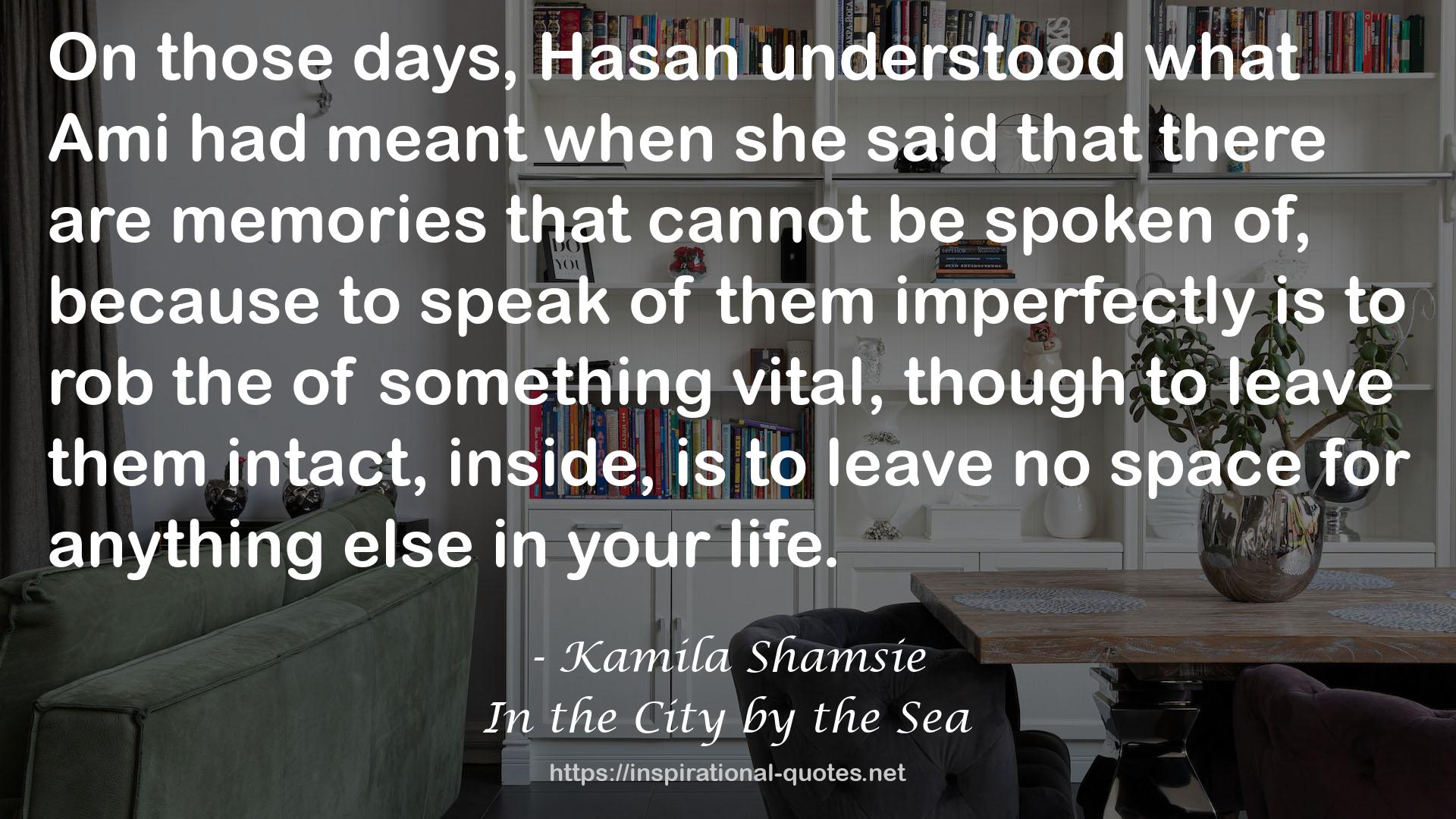 In the City by the Sea QUOTES