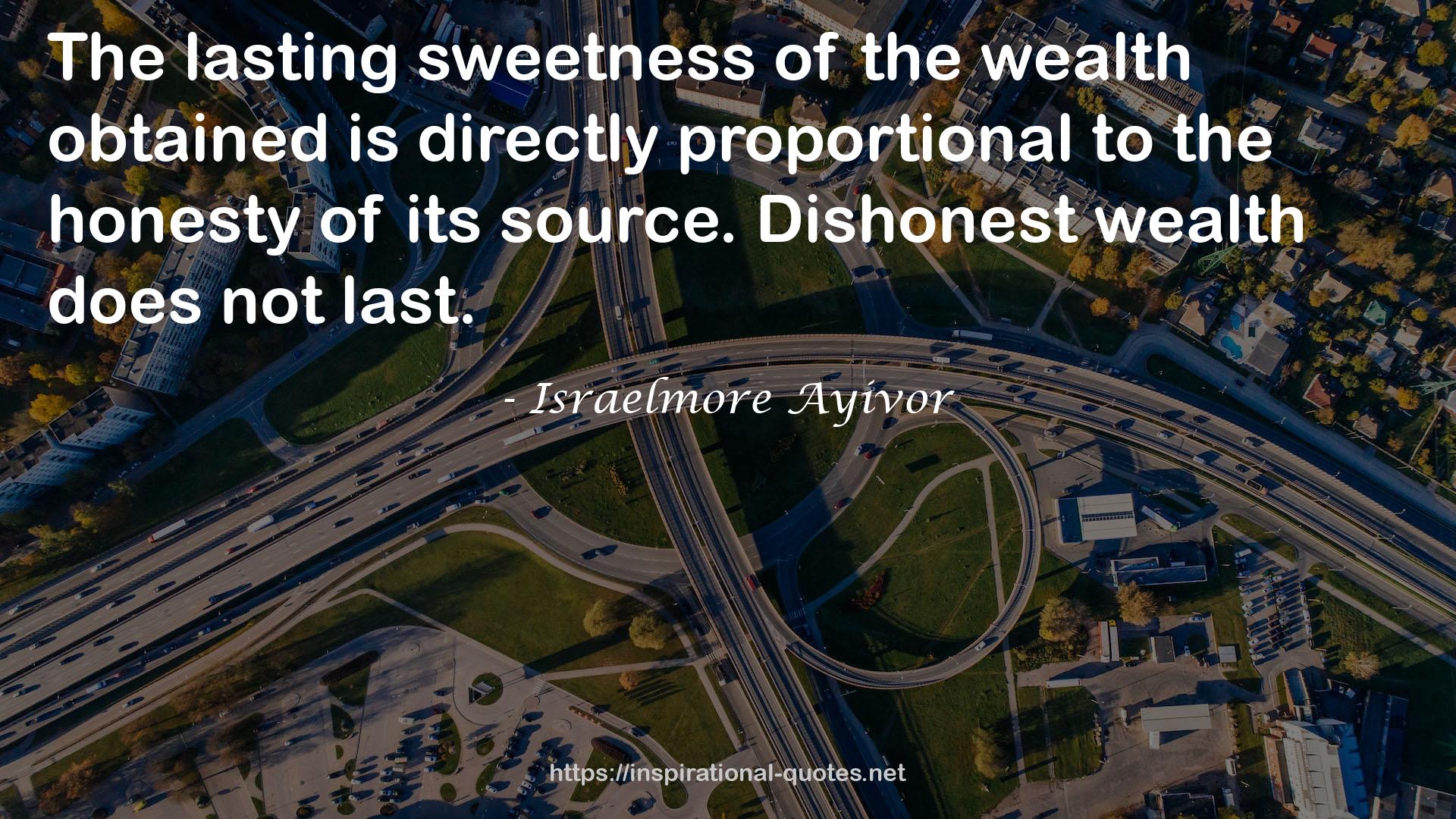 Dishonest wealth  QUOTES