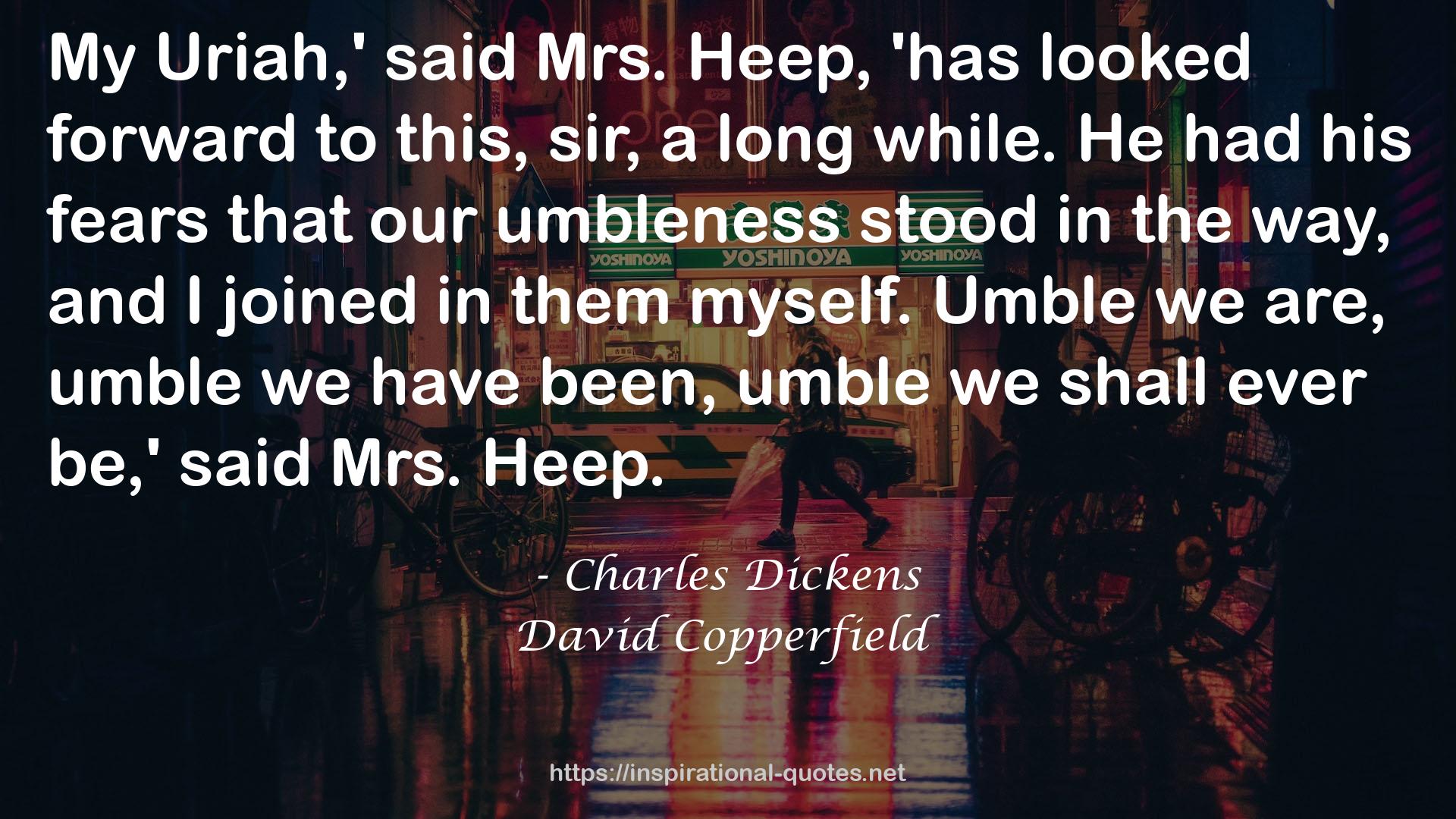 David Copperfield QUOTES