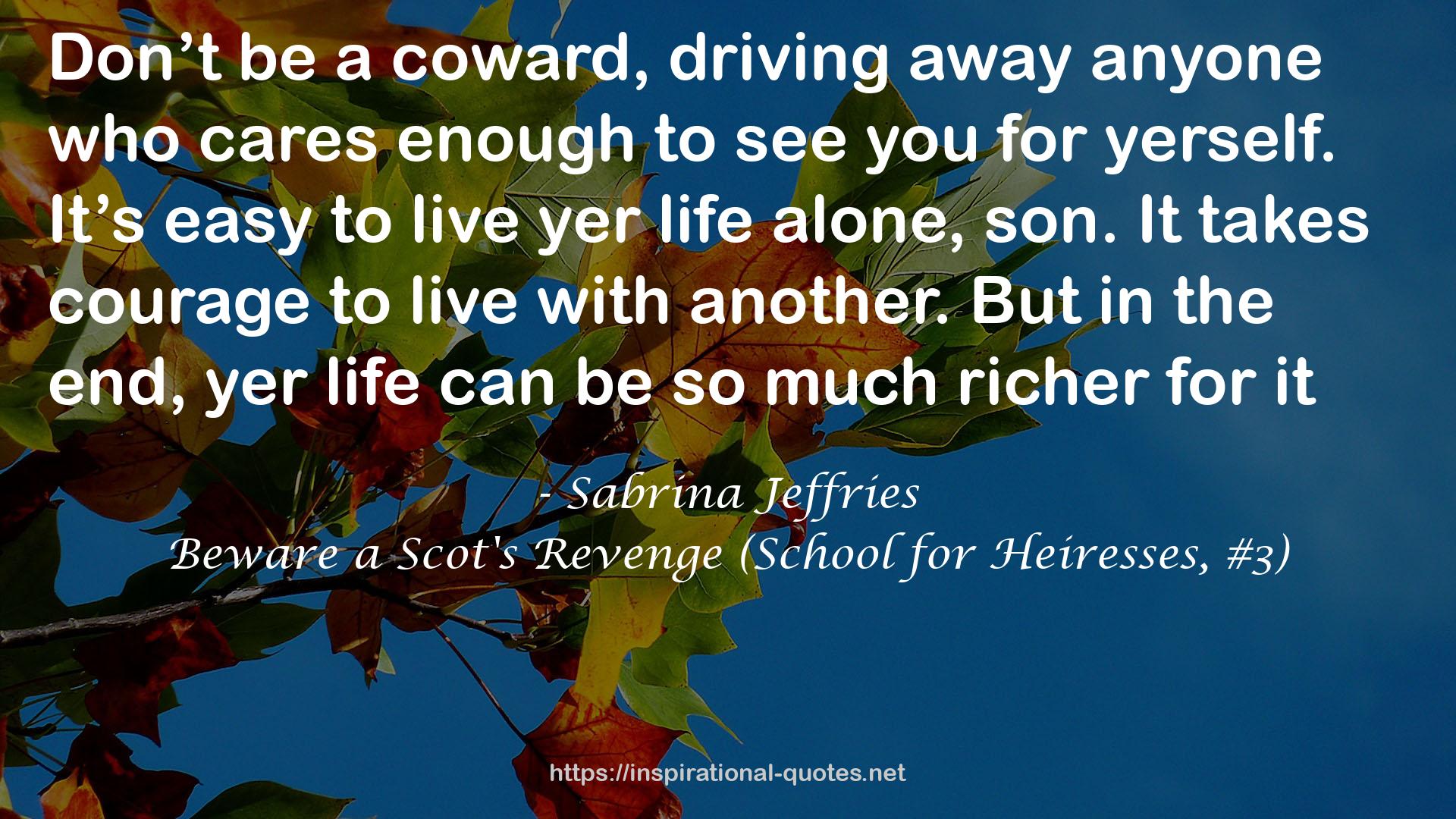 Beware a Scot's Revenge (School for Heiresses, #3) QUOTES