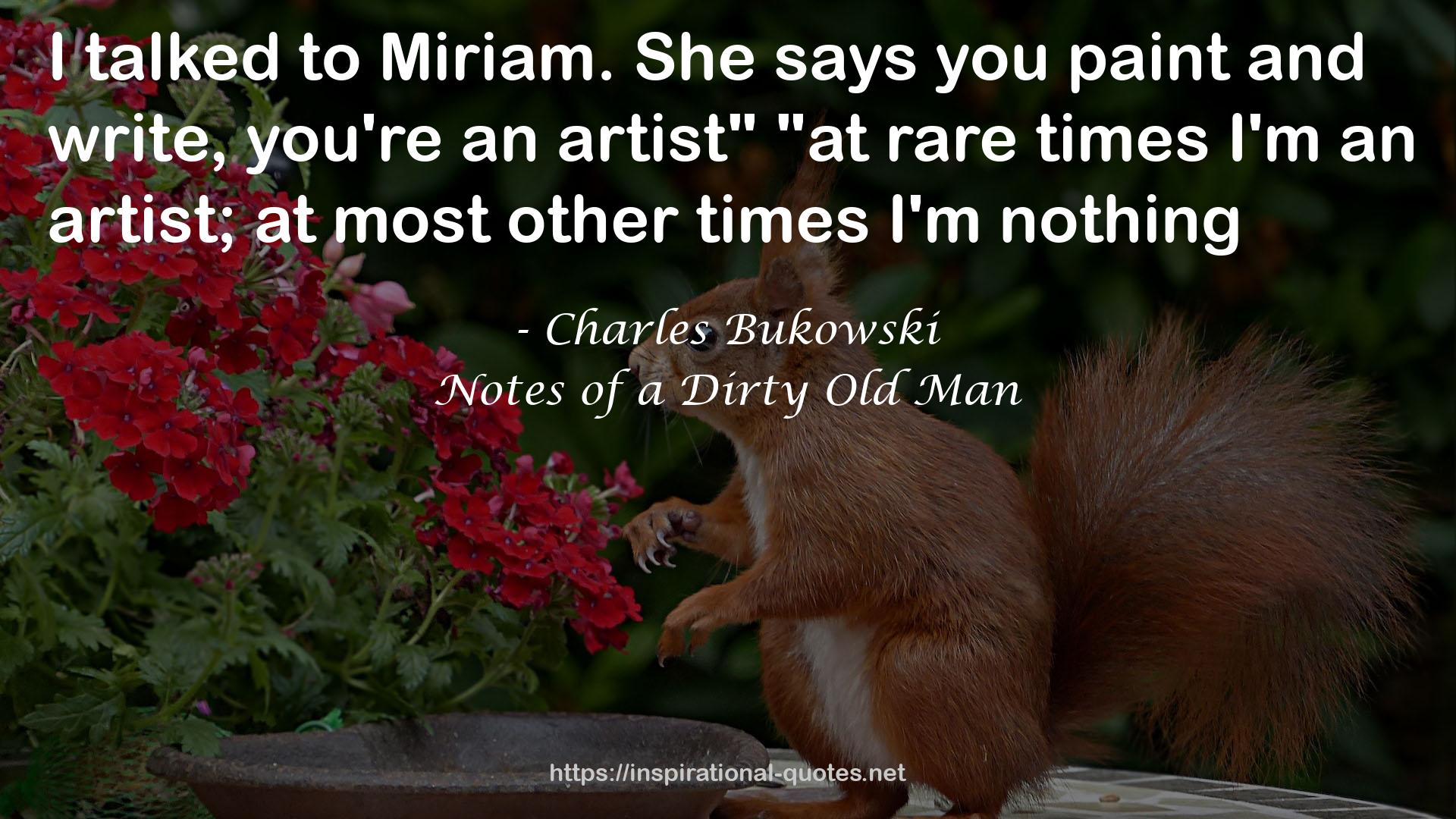 Notes of a Dirty Old Man QUOTES