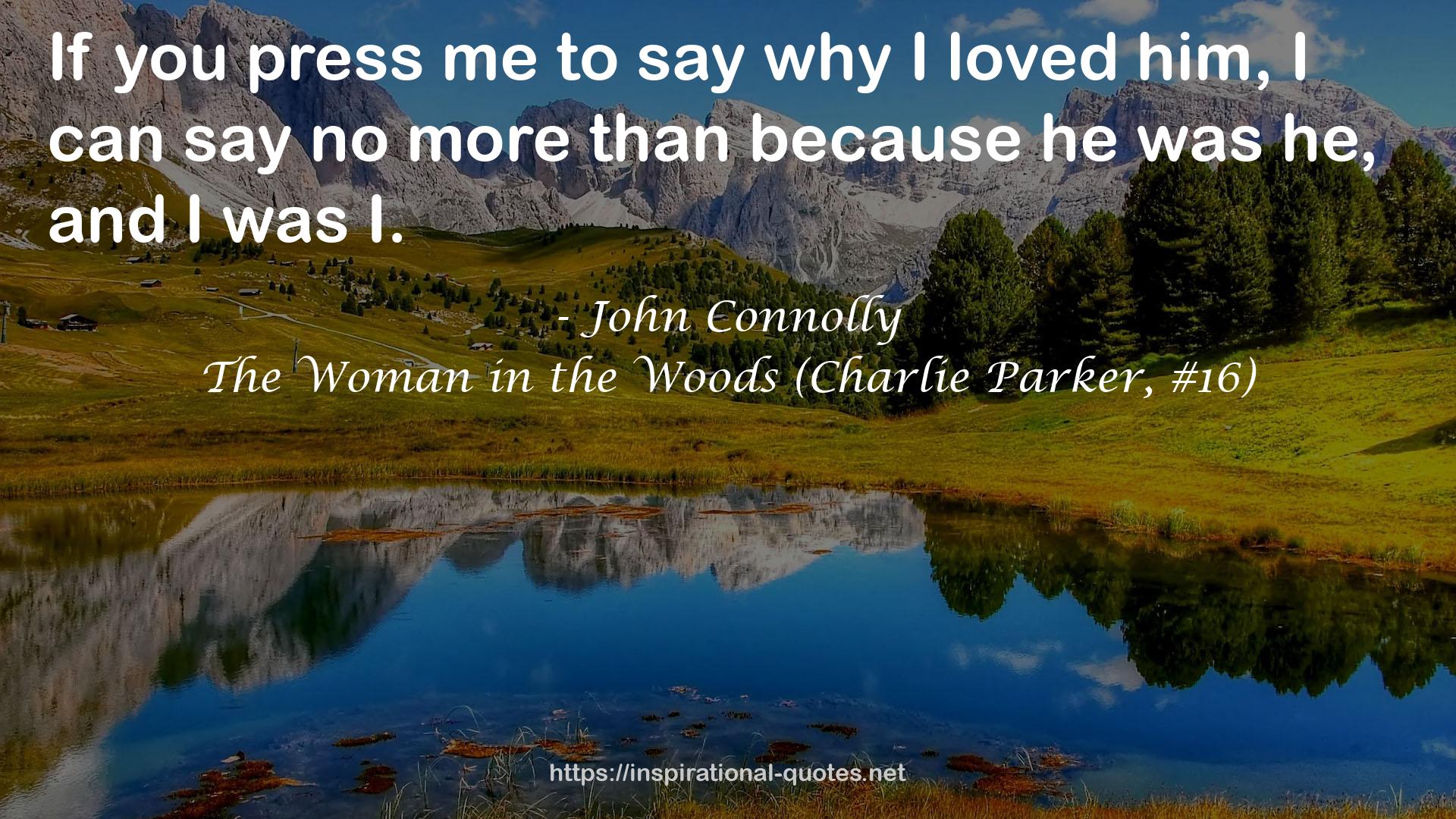 The Woman in the Woods (Charlie Parker, #16) QUOTES