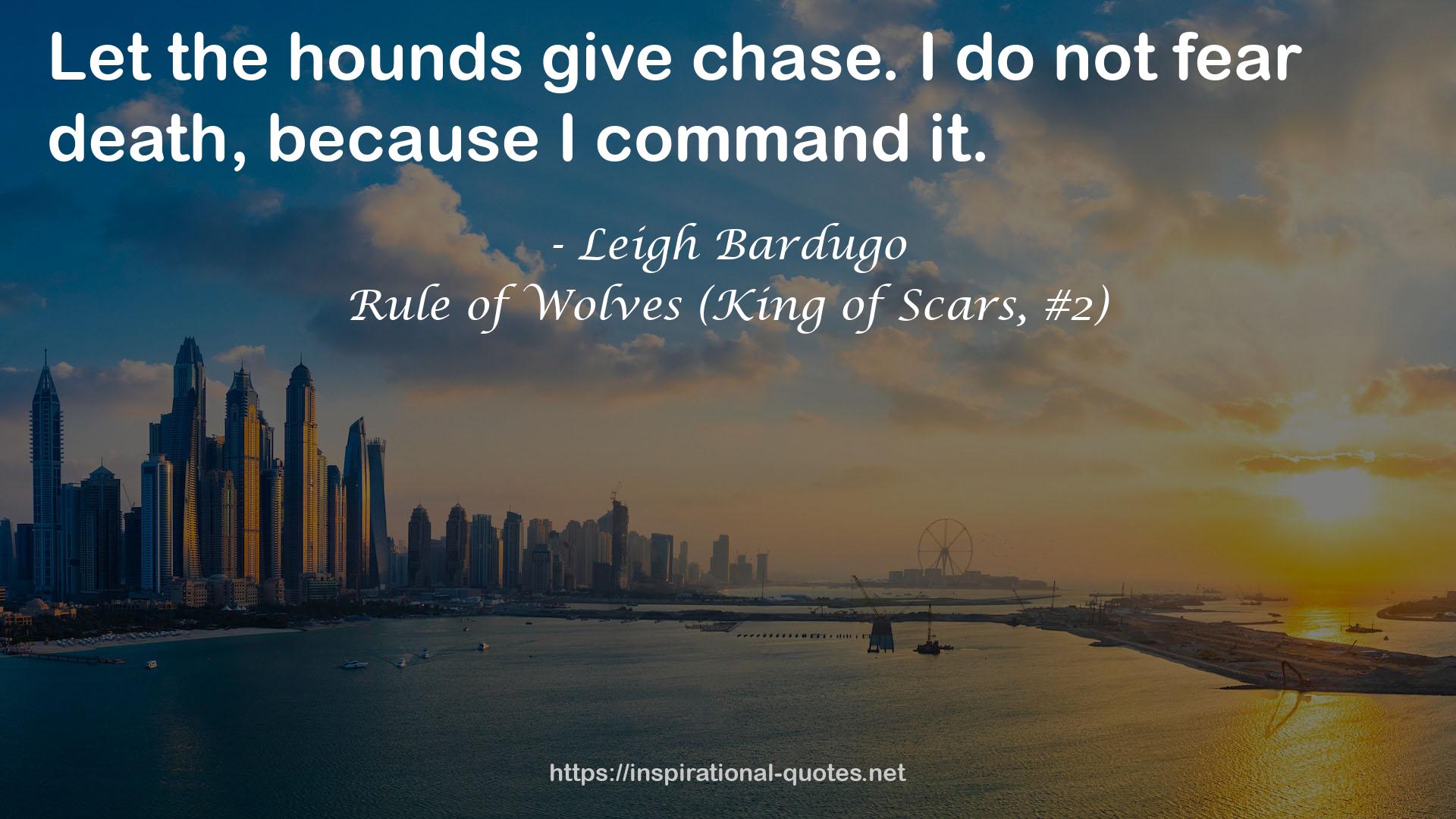 Rule of Wolves (King of Scars, #2) QUOTES