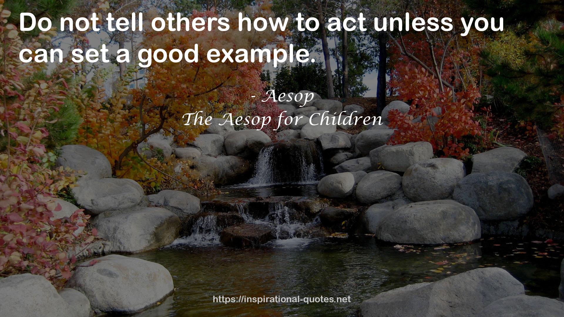 The Aesop for Children QUOTES