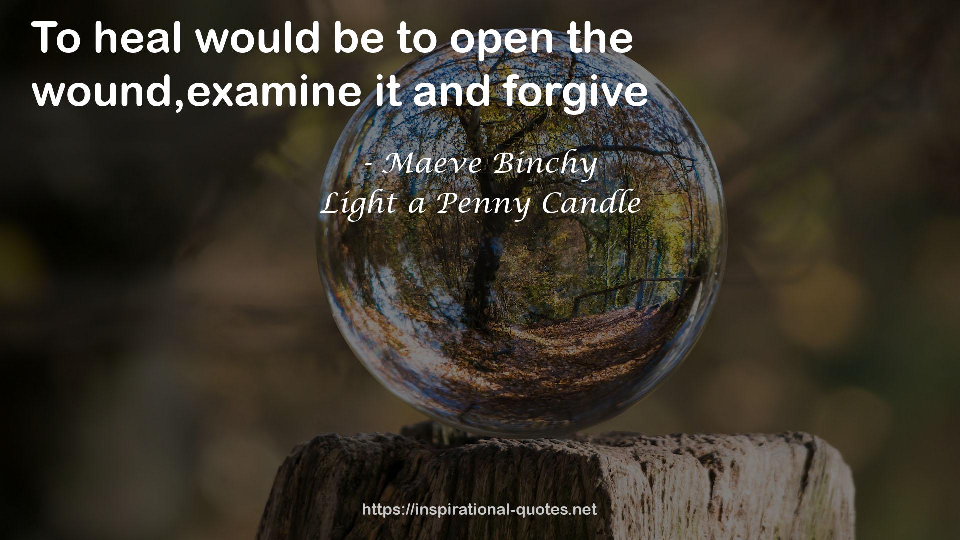 Light a Penny Candle QUOTES