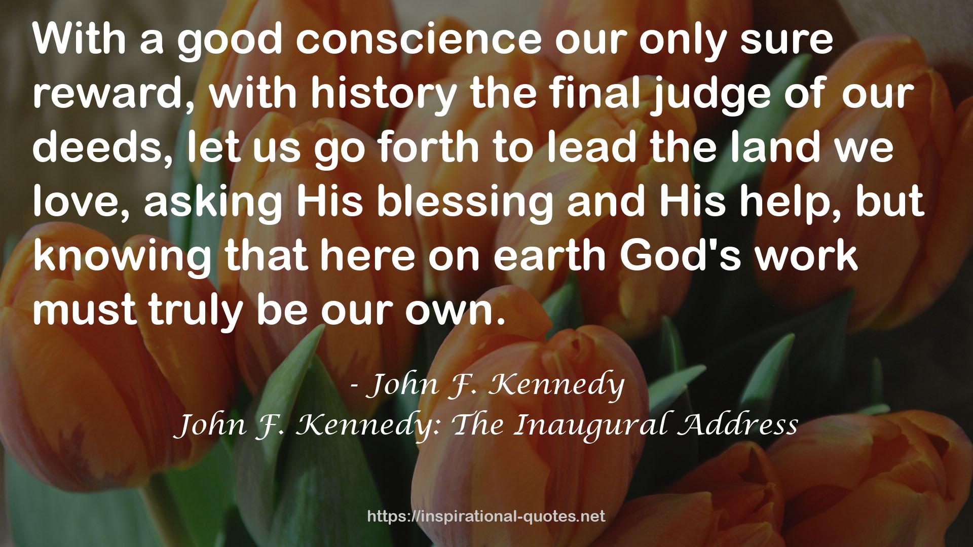 John F. Kennedy: The Inaugural Address QUOTES