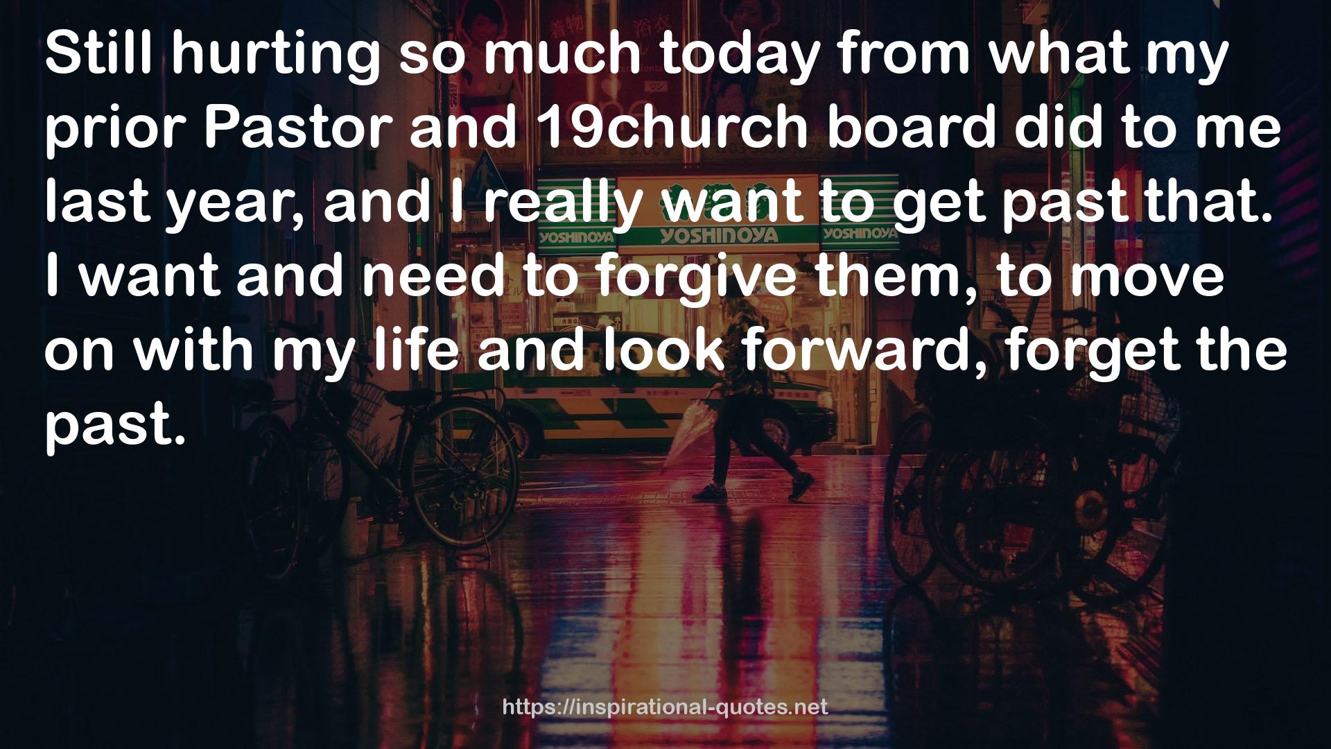 my prior Pastor and 19church board  QUOTES