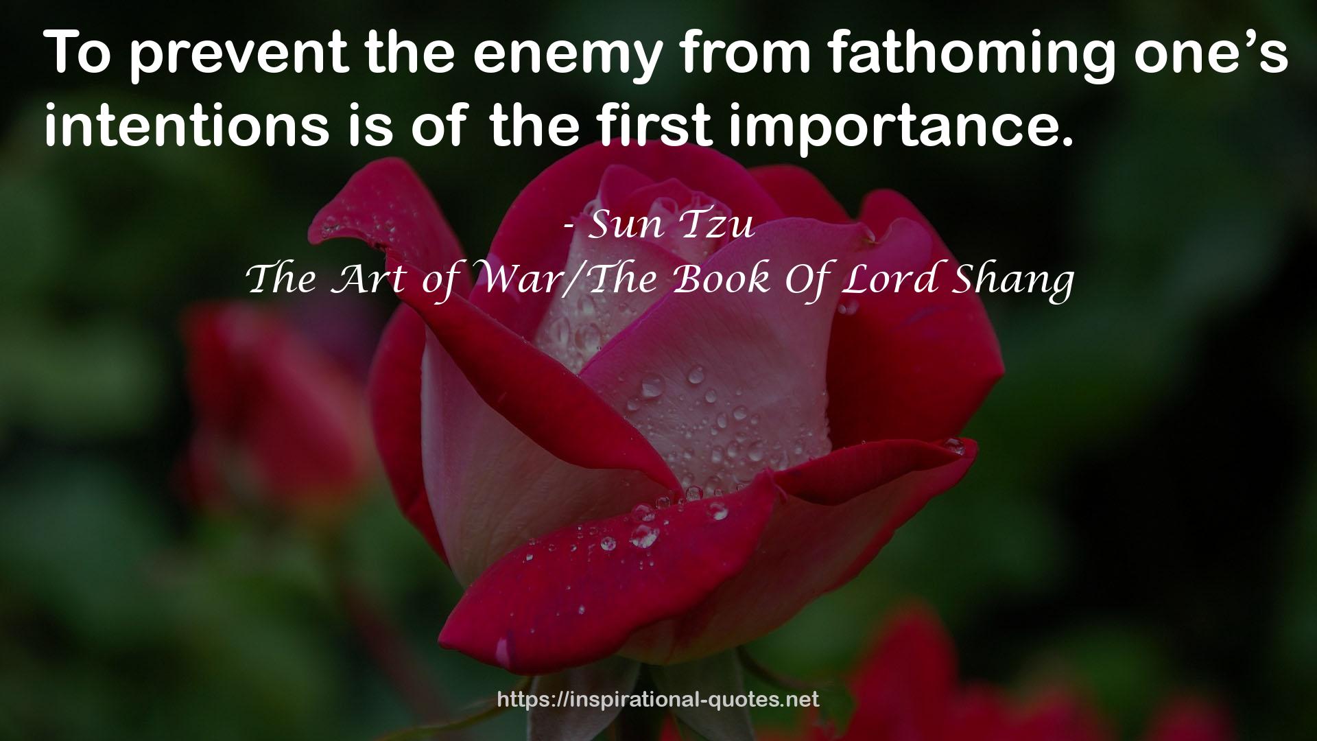 The Art of War/The Book Of Lord Shang QUOTES