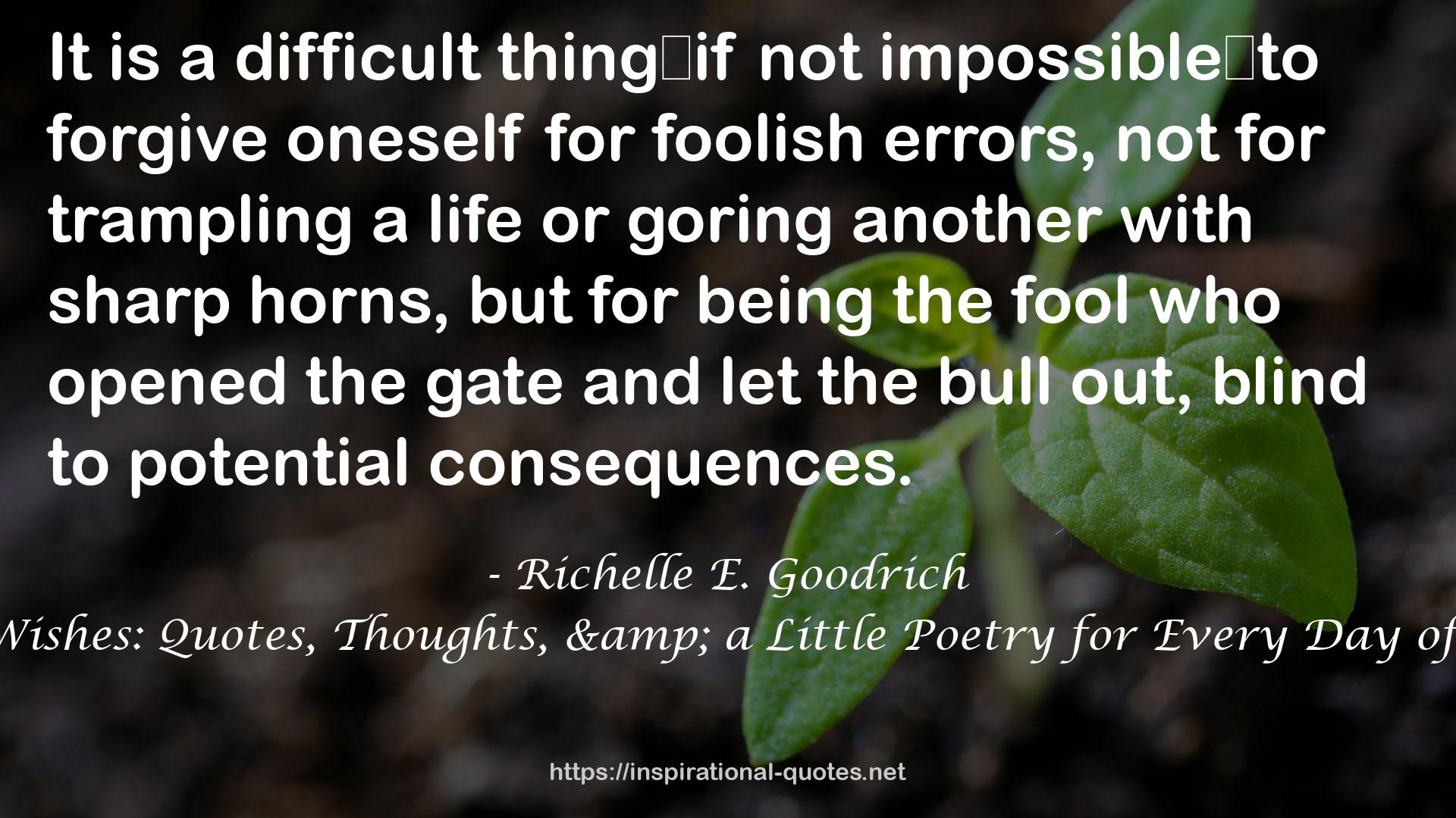 a difficult thing―if  QUOTES