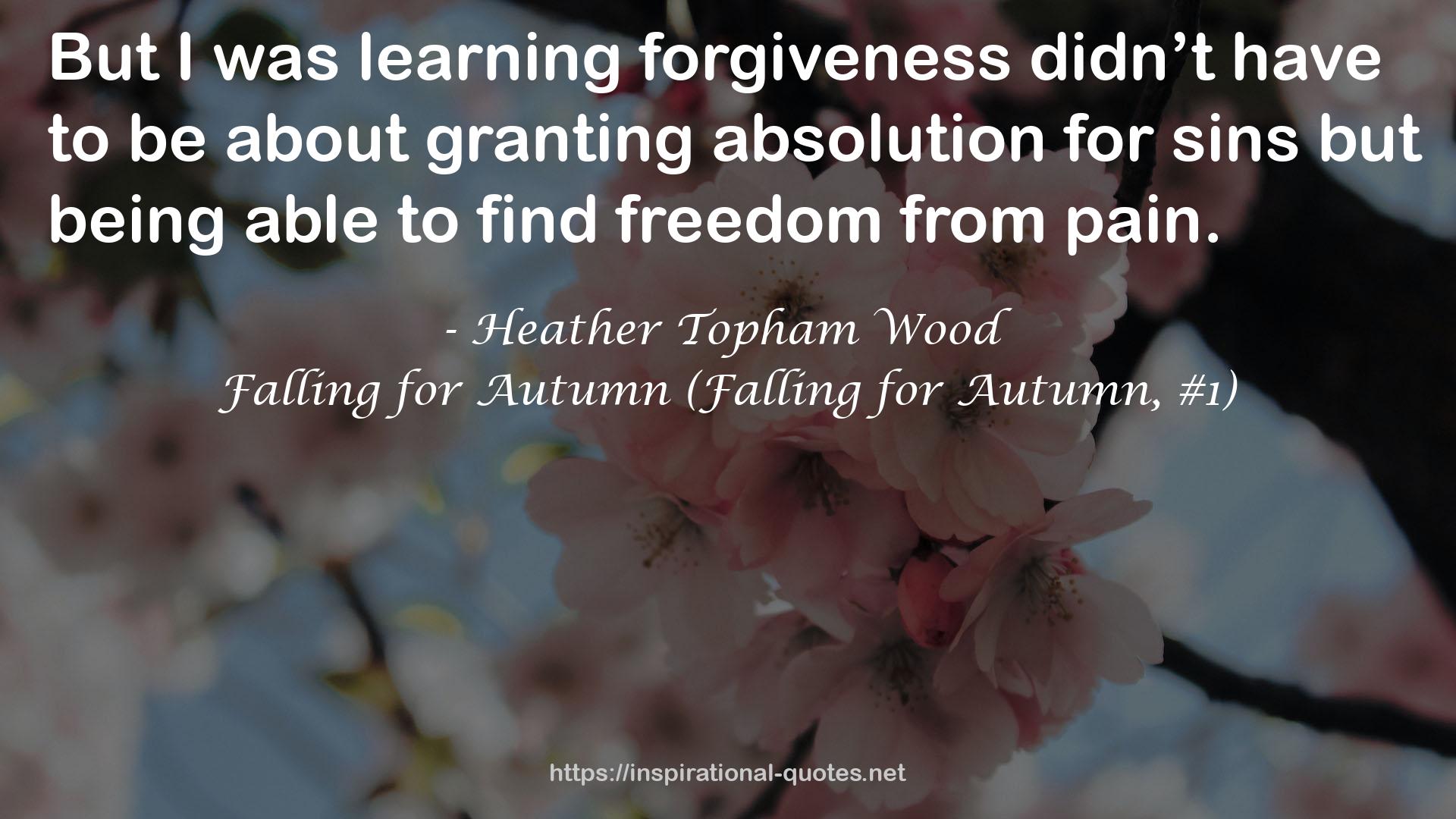 Falling for Autumn (Falling for Autumn, #1) QUOTES