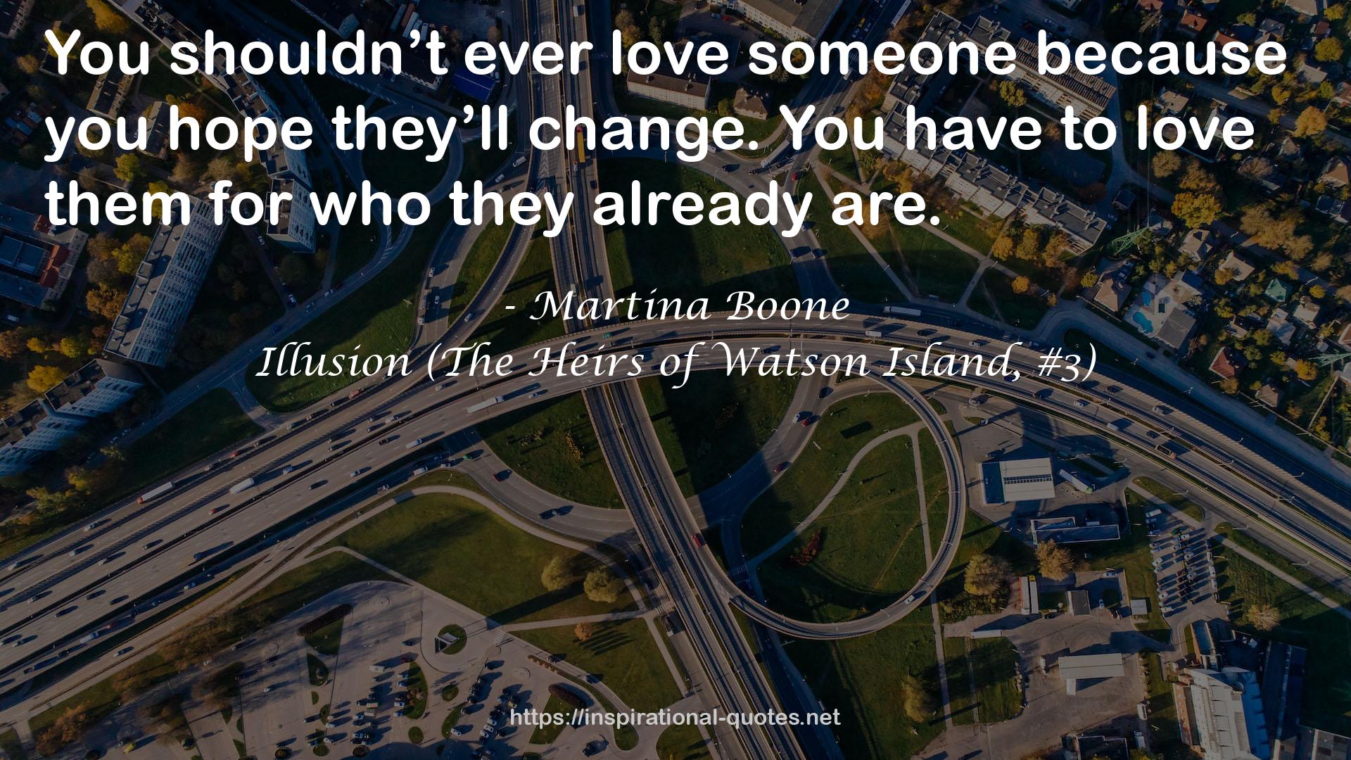 Illusion (The Heirs of Watson Island, #3) QUOTES