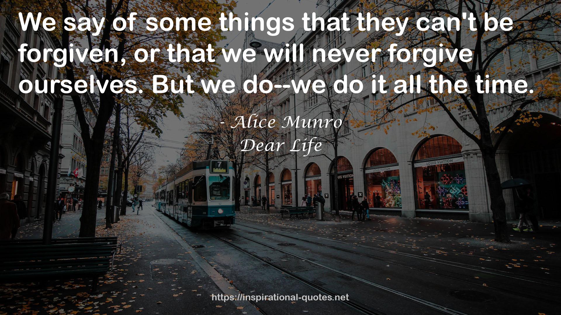 Dear Life QUOTES