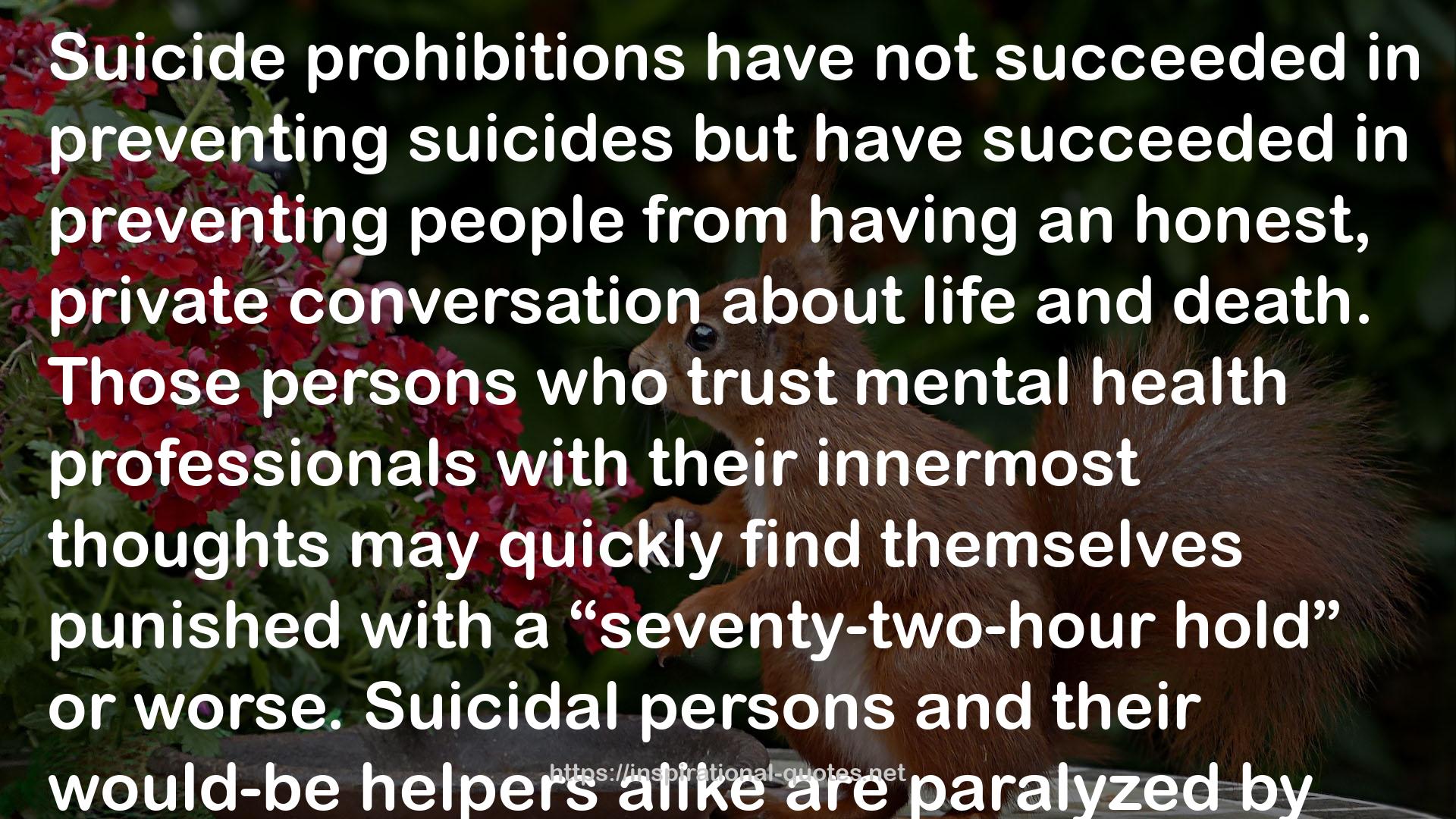 Suicide Prohibition: The Shame of Medicine QUOTES
