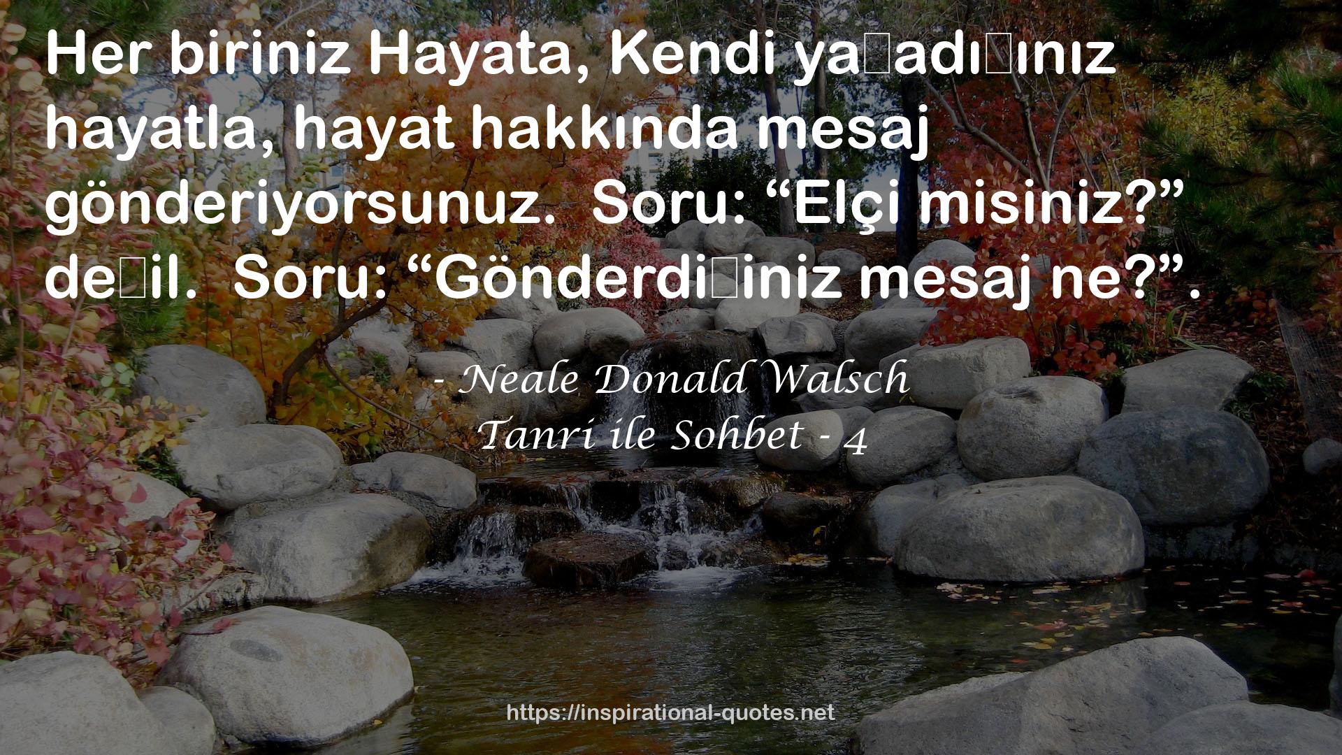 Tanri ile Sohbet - 4 QUOTES