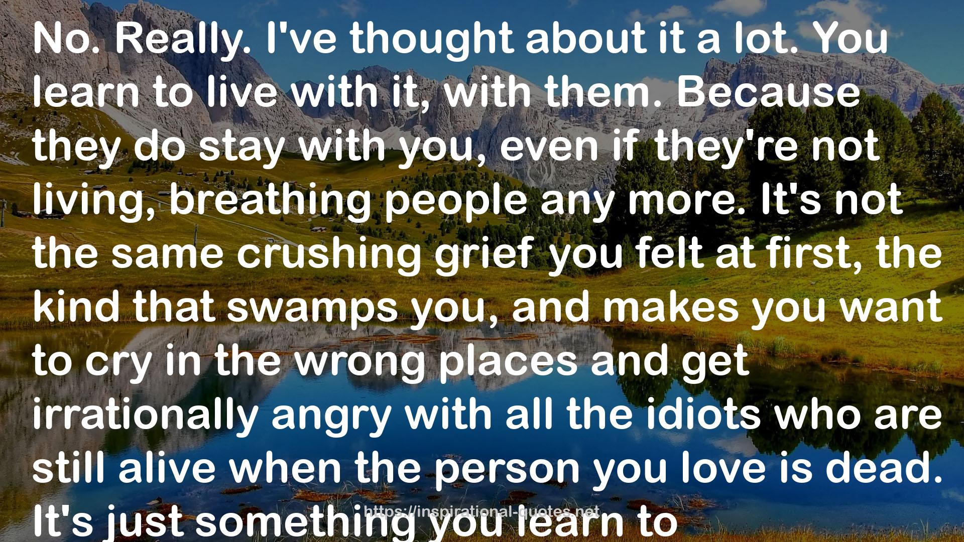 the same crushing grief  QUOTES