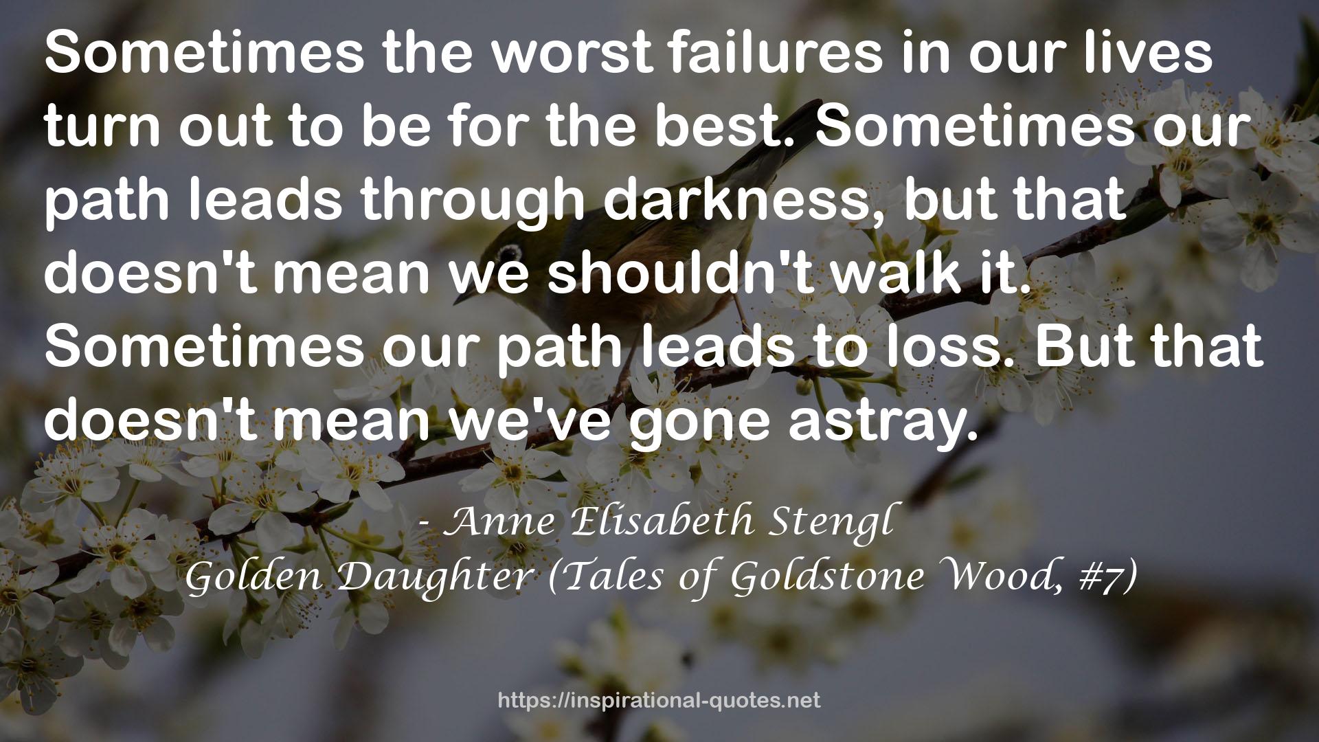 Golden Daughter (Tales of Goldstone Wood, #7) QUOTES