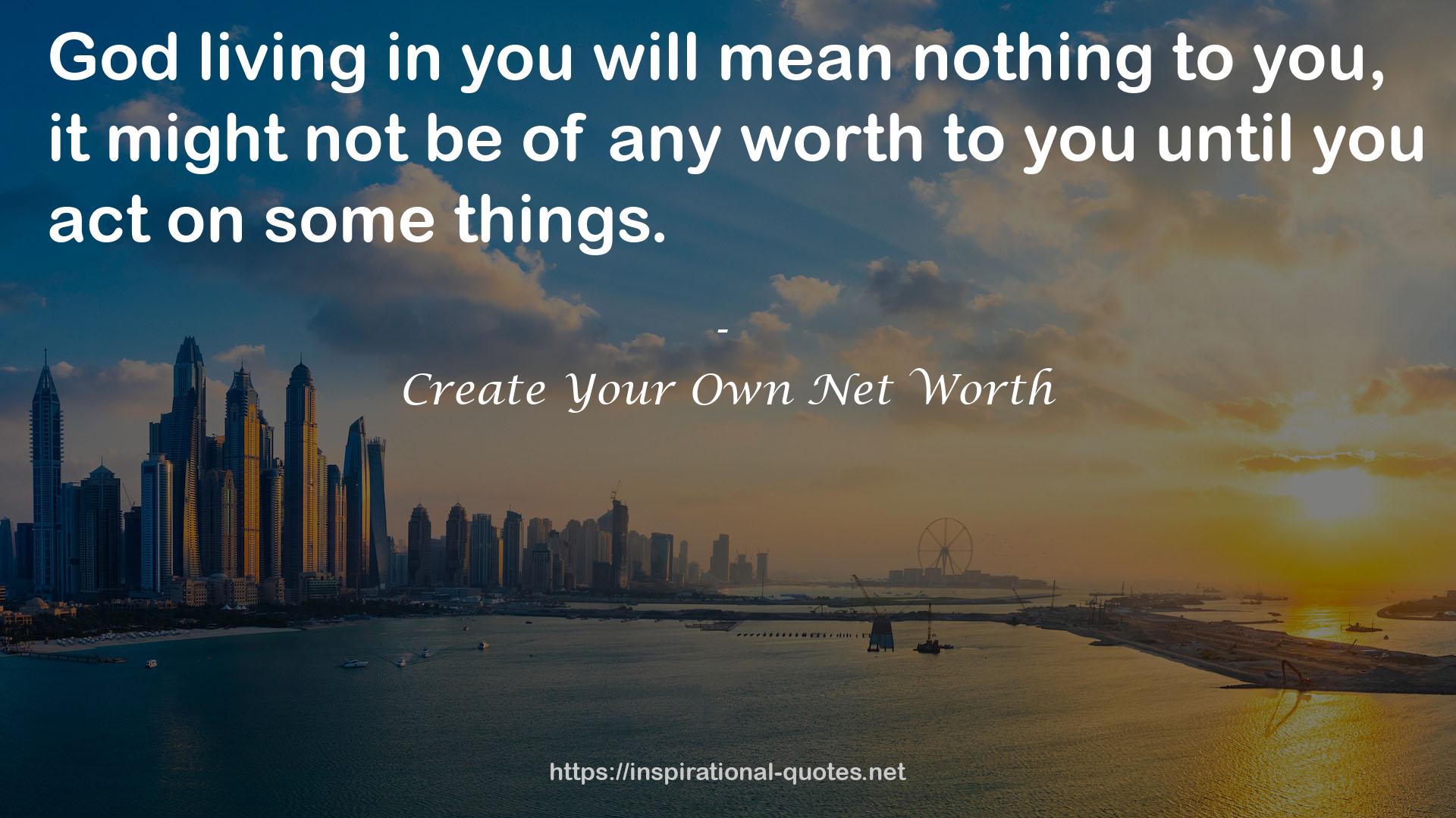 any worth  QUOTES