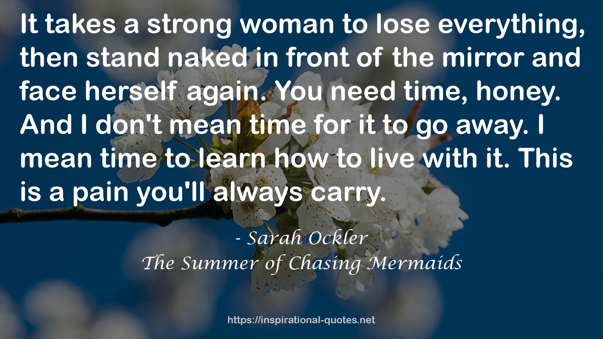 The Summer of Chasing Mermaids QUOTES