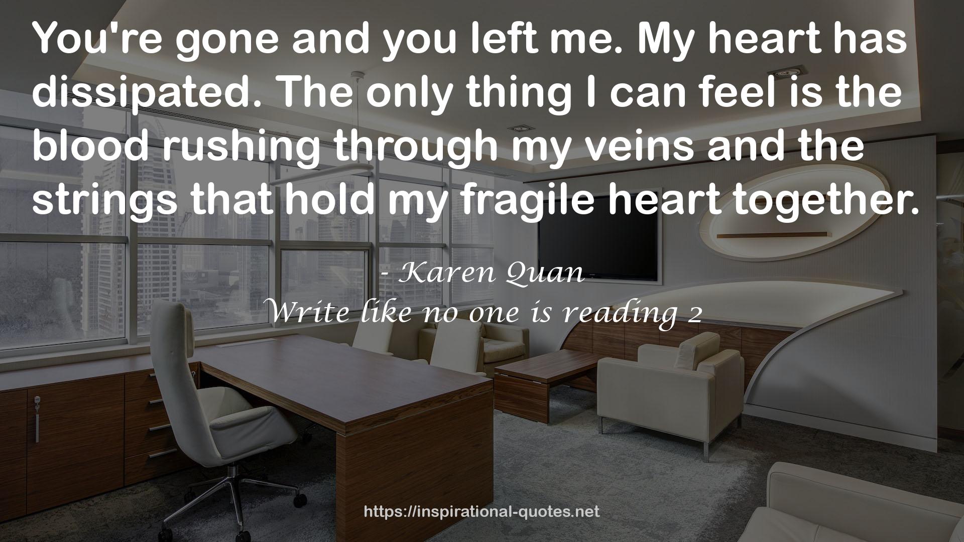 my fragile heart  QUOTES