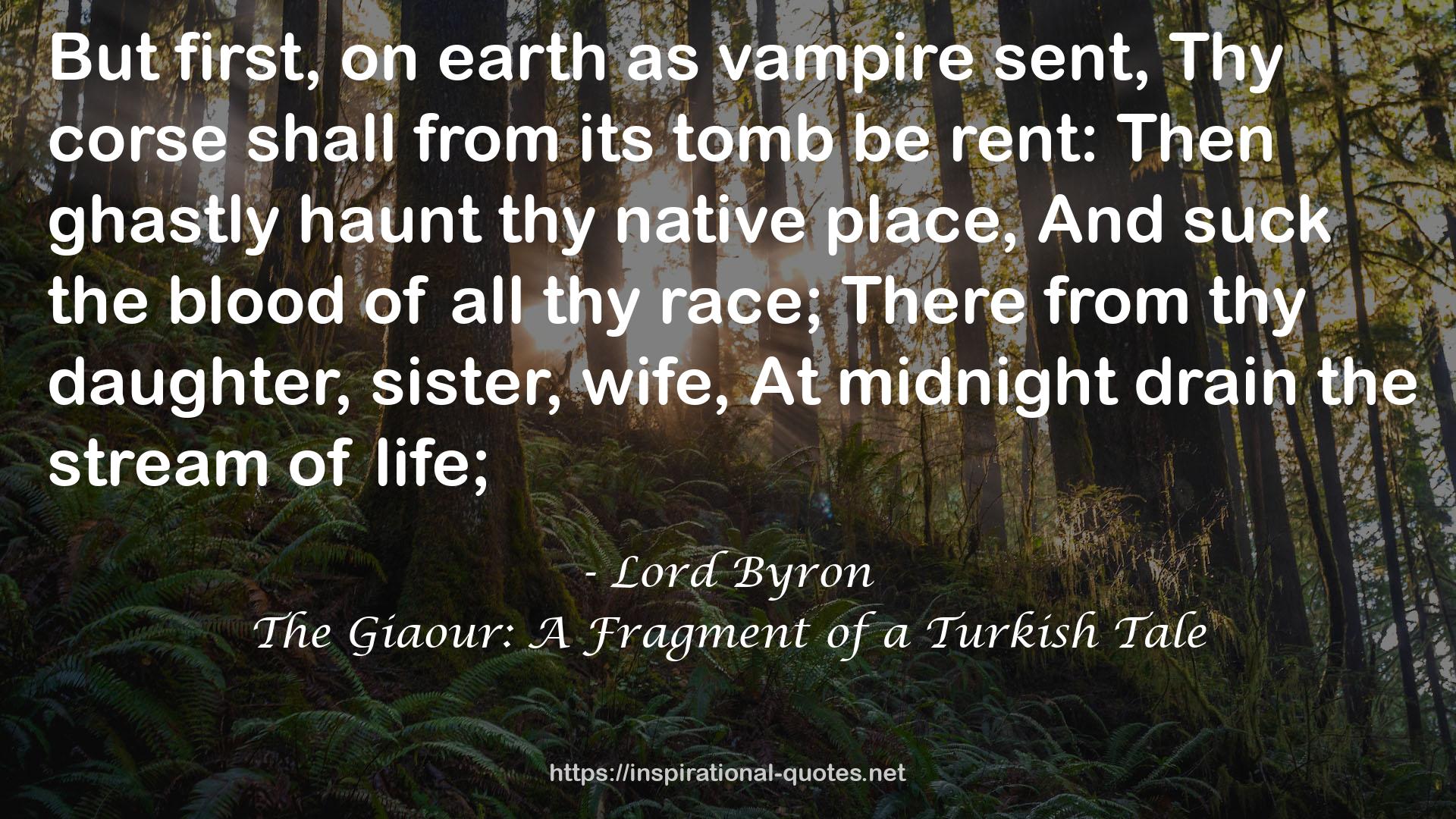 The Giaour: A Fragment of a Turkish Tale QUOTES