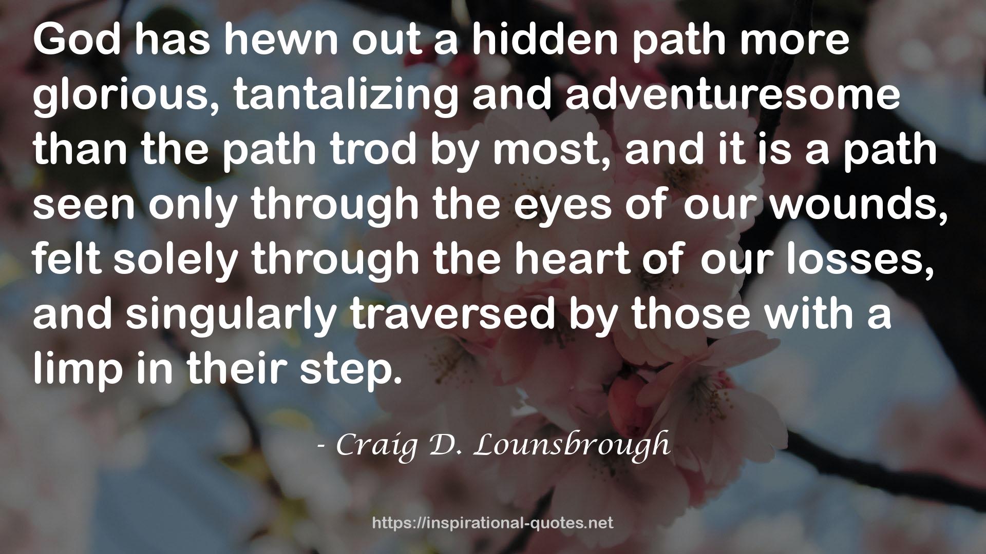 the path trod  QUOTES