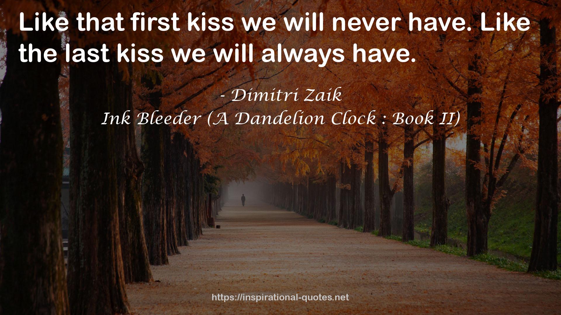 the last kiss  QUOTES