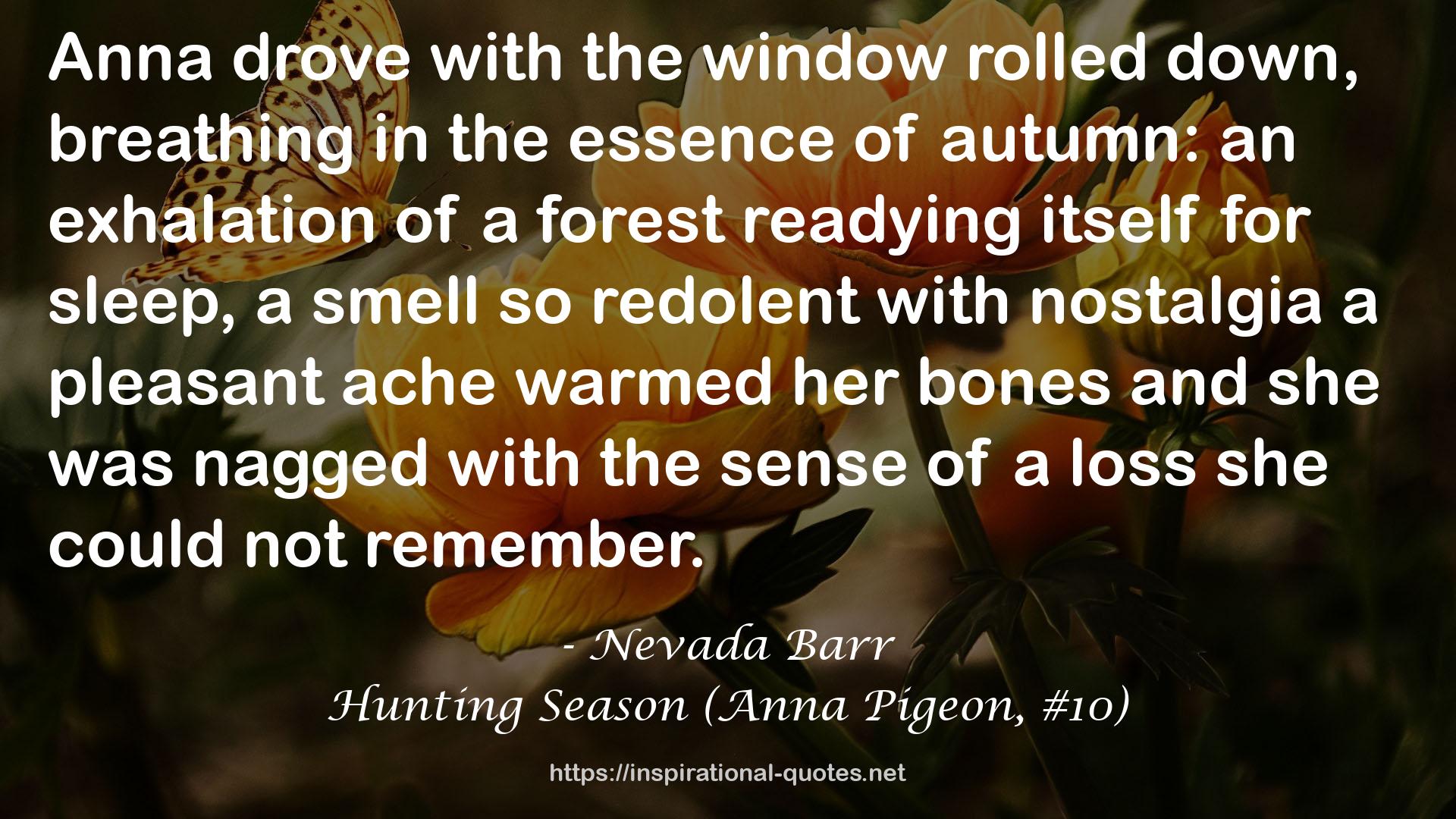 Hunting Season (Anna Pigeon, #10) QUOTES