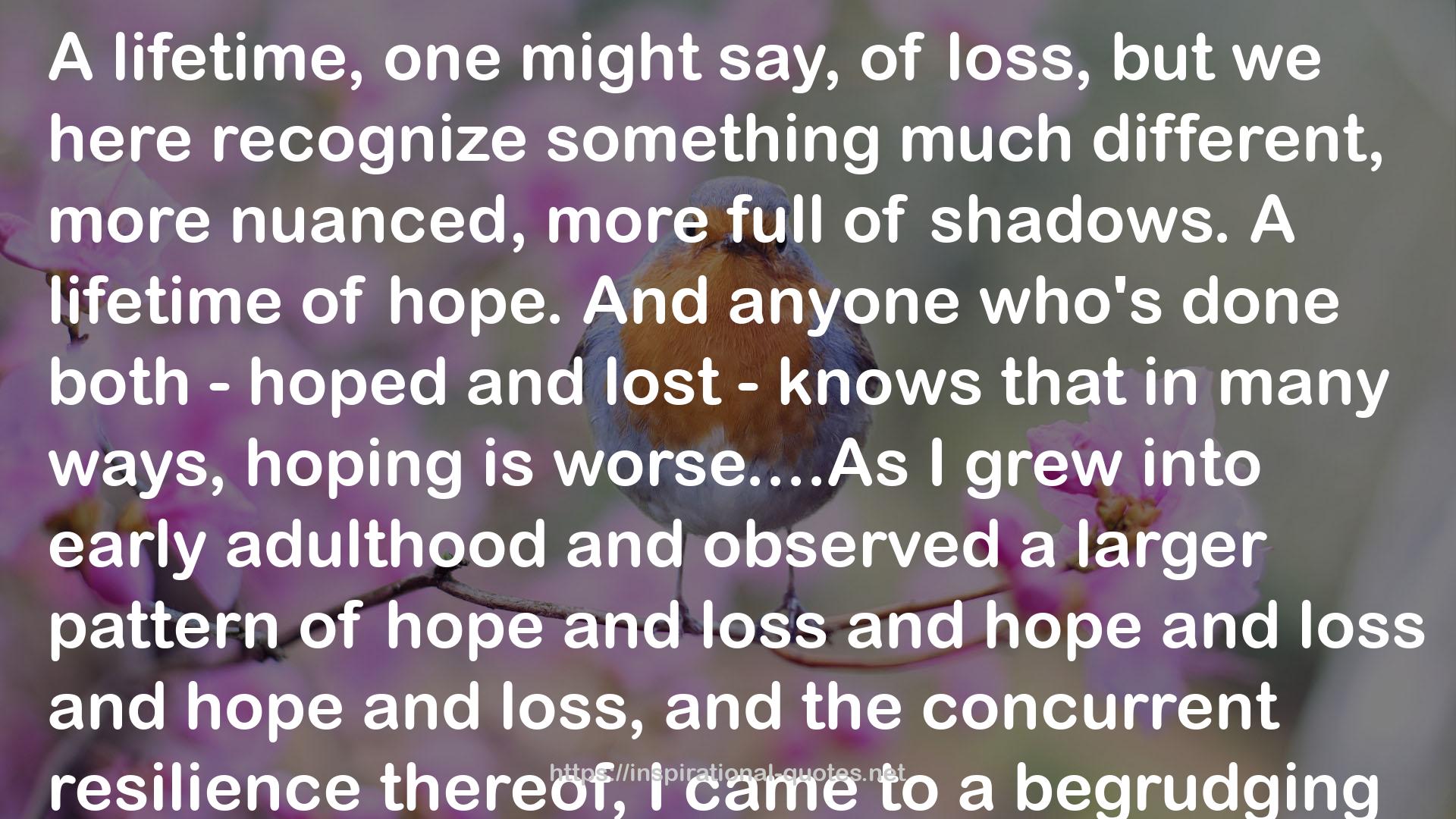 these things - hope  QUOTES