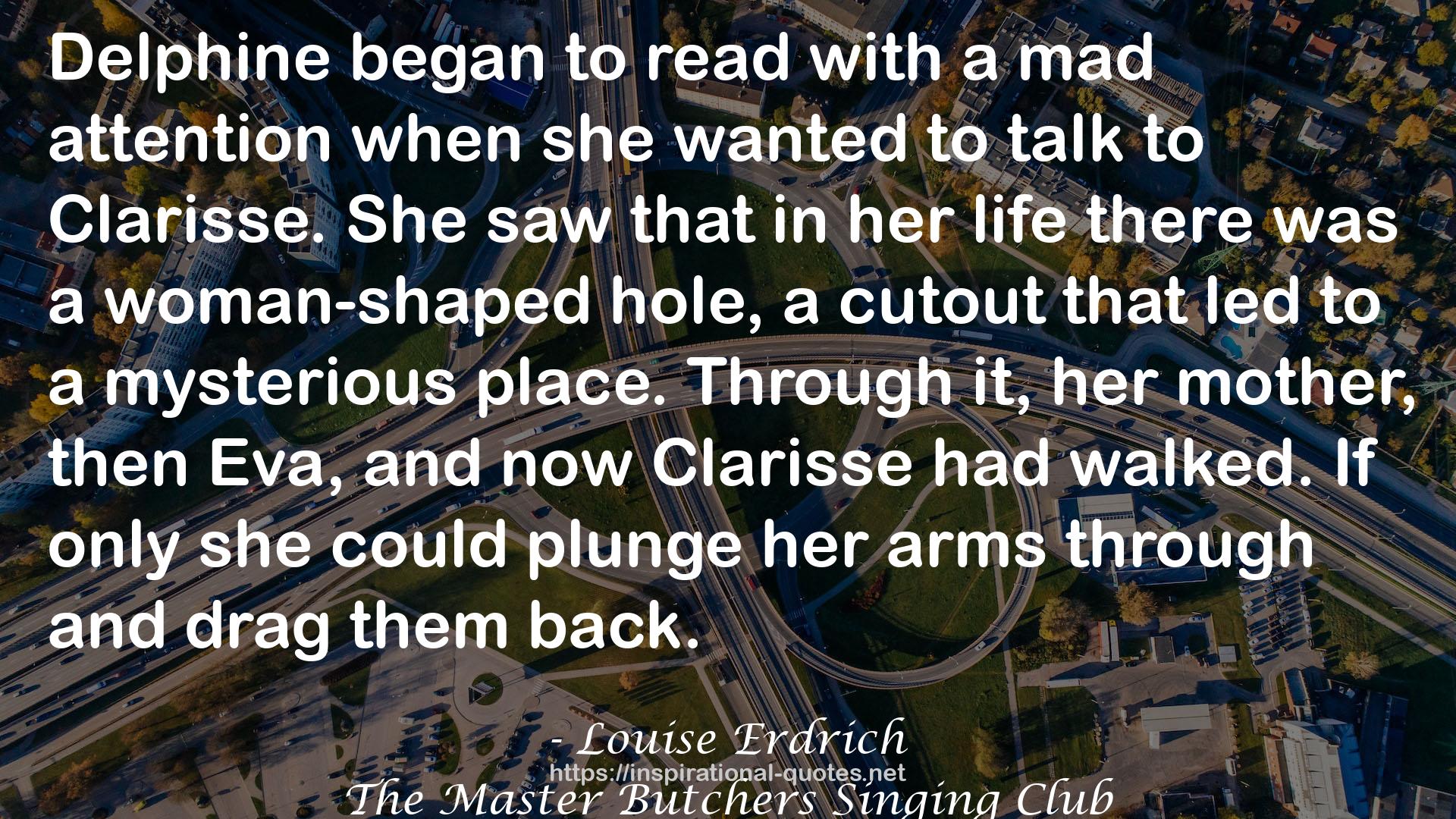 Louise Erdrich QUOTES