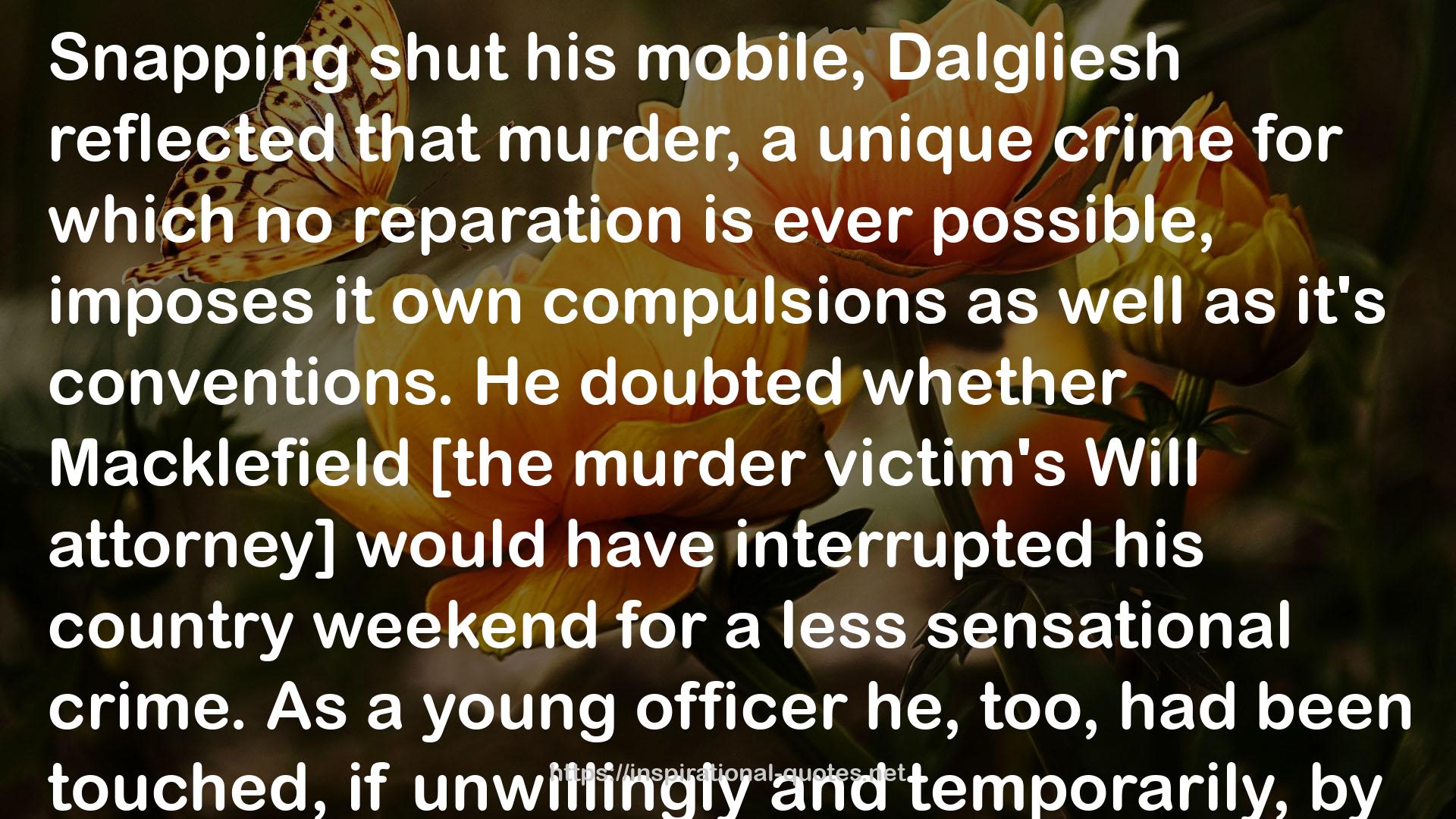 Dalgliesh  QUOTES